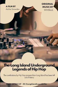 THE LONG ISLAND LEGENDS OF HIP HOP