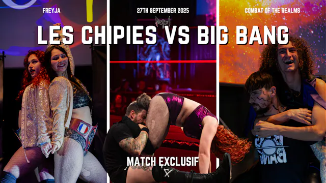 Les Chipies vs Big Bang - Combat of t...