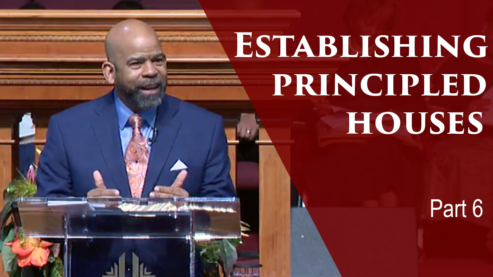 Establishing Principled Houses-Div I-Part 6