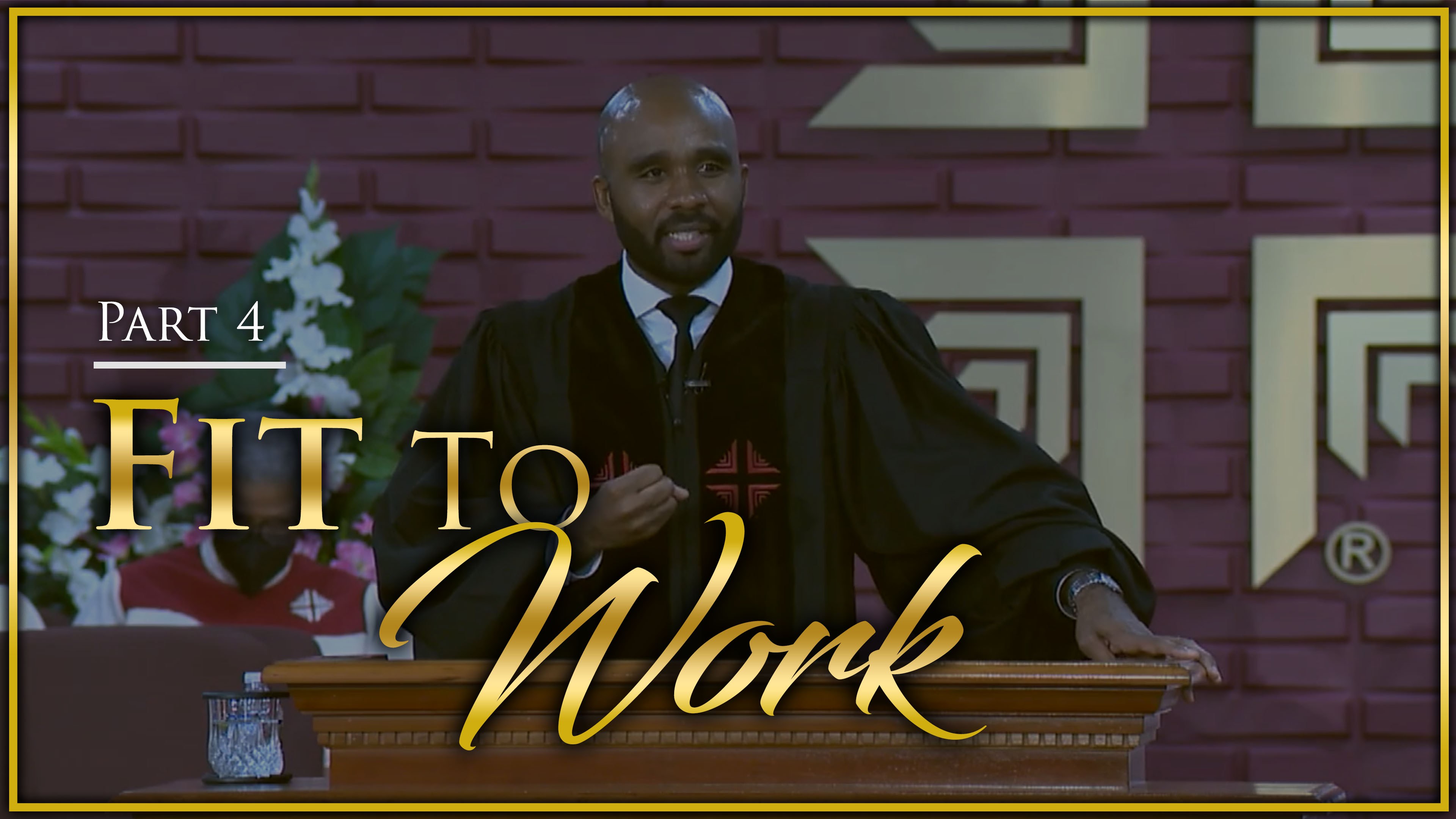 Fit To Work - Part 4