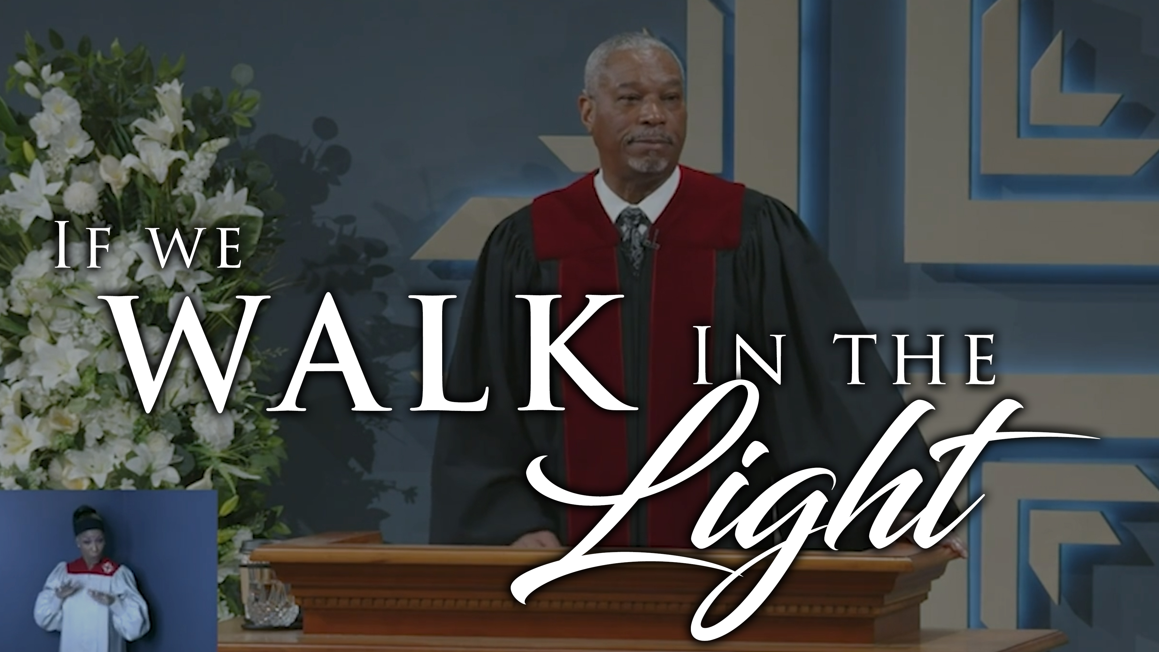 If We Walk In The Light