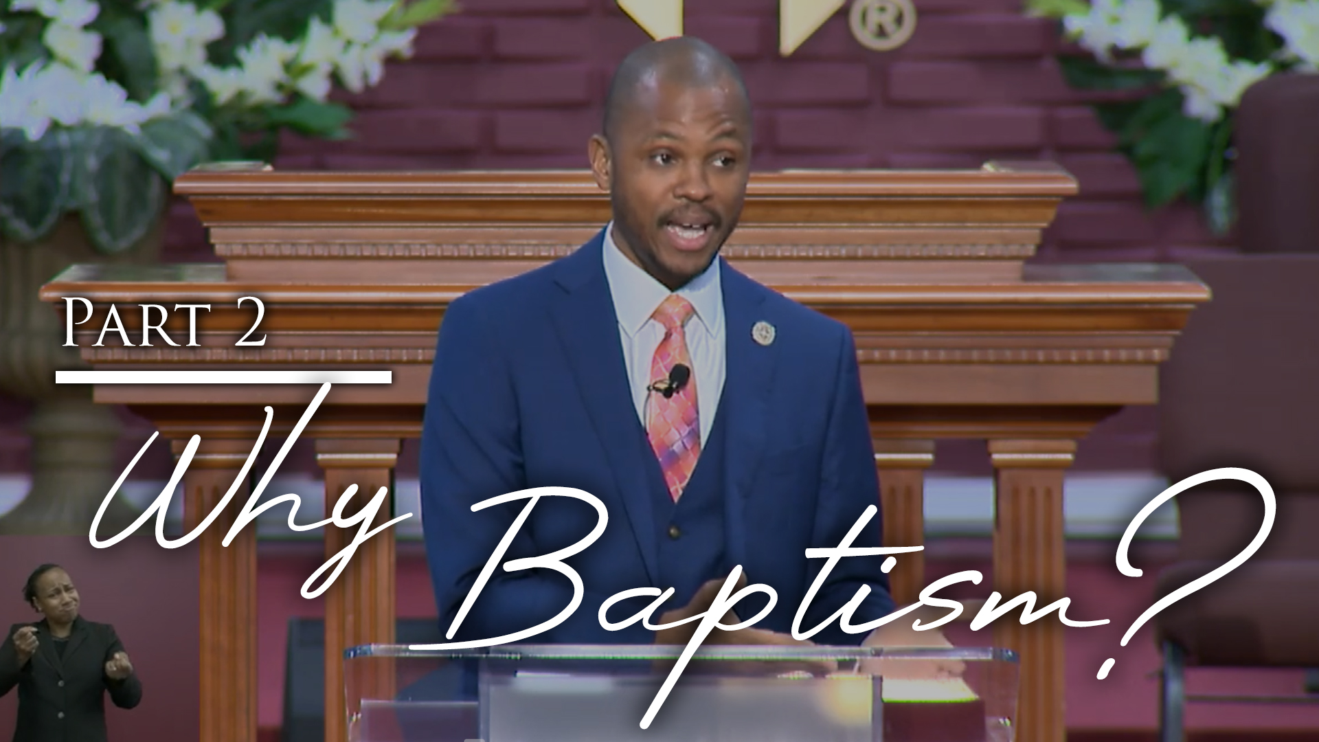Why Baptism - Part 2