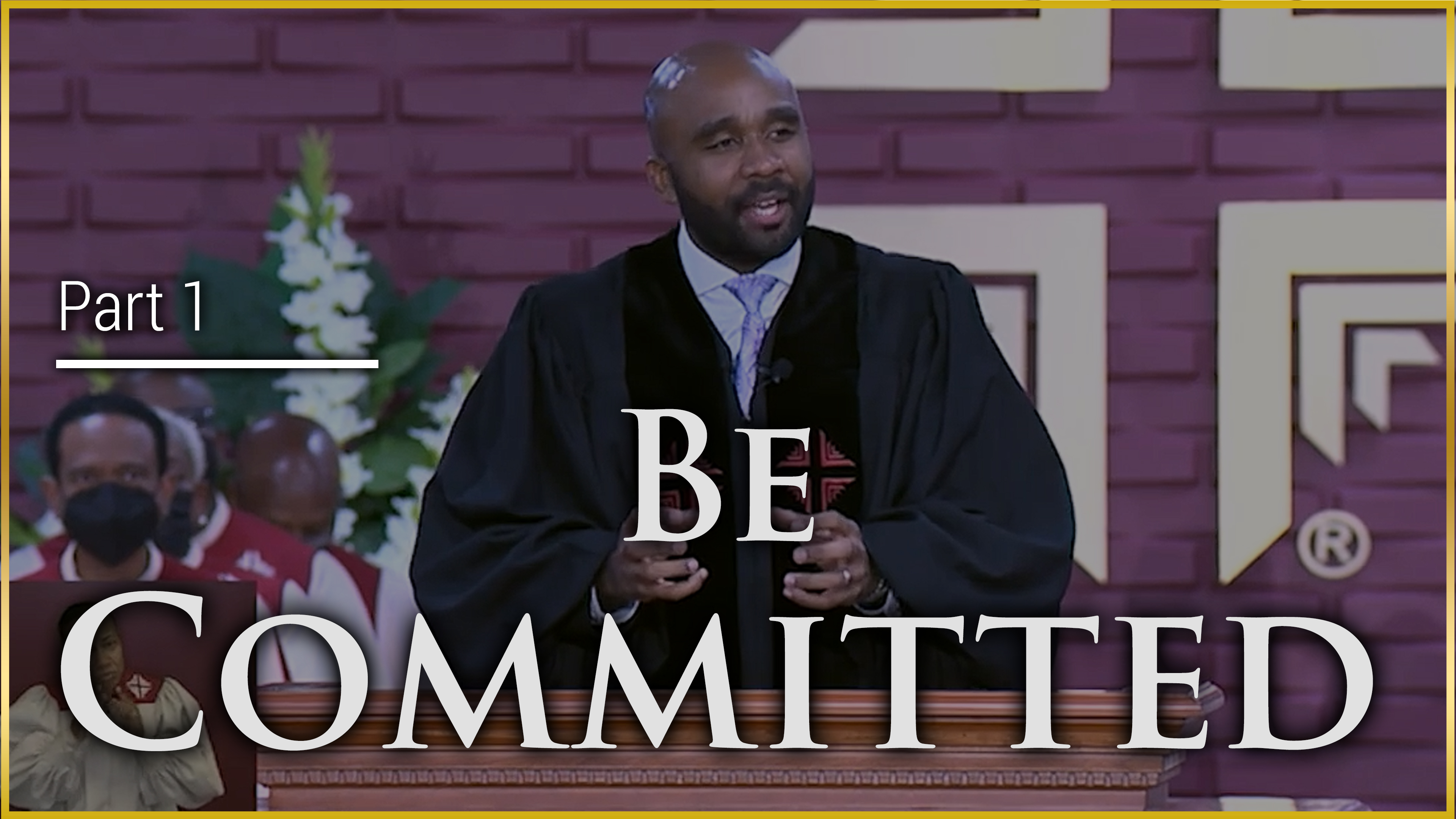Be Committed - Part 1