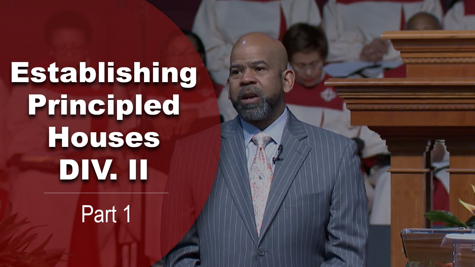 Establishing Principled Houses Div II-Part 1