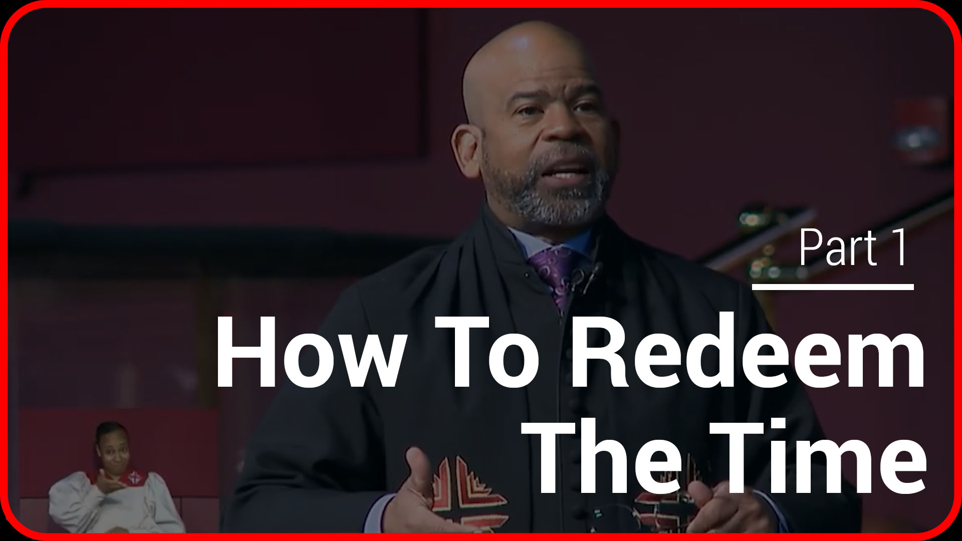 How To Redeem The Time - Part 1