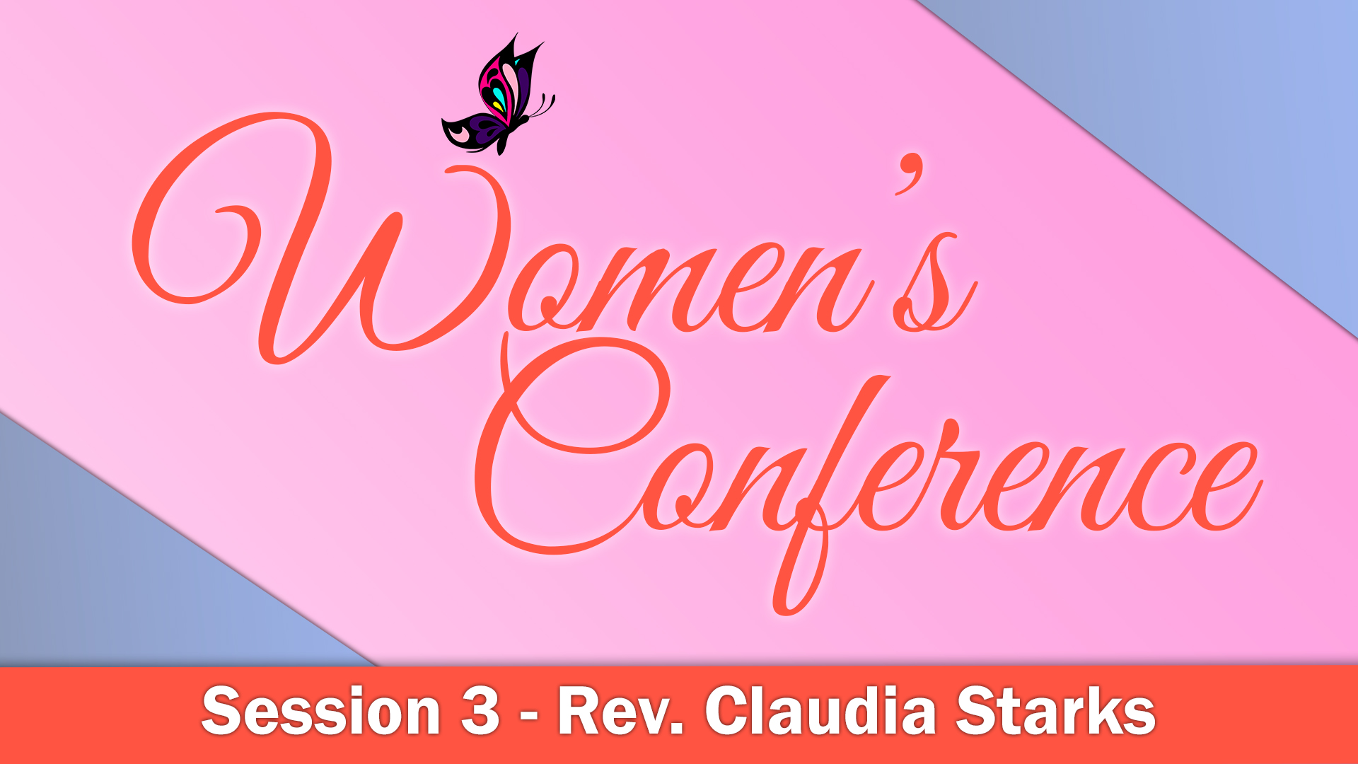 Session 3 - Rev. Claudia Starks