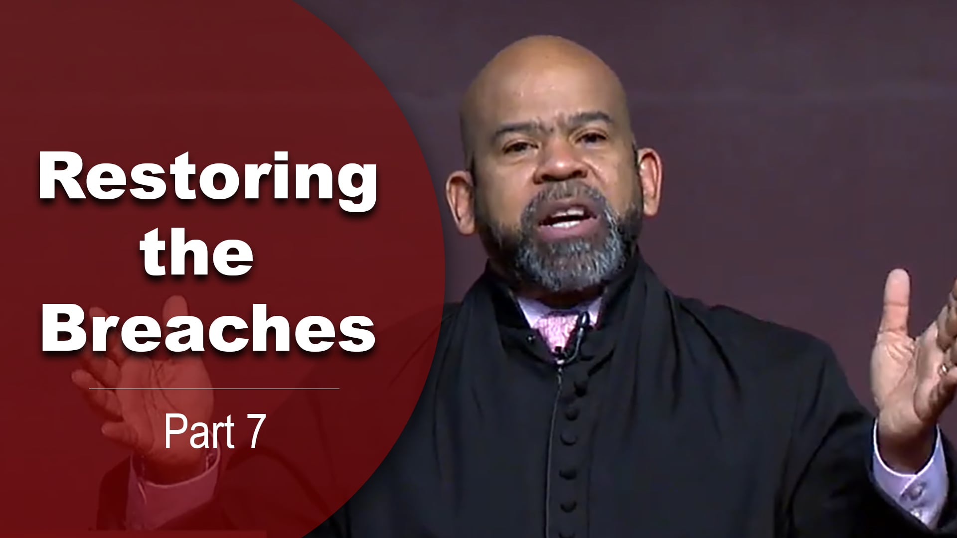 Restoring The Breaches-Part 7