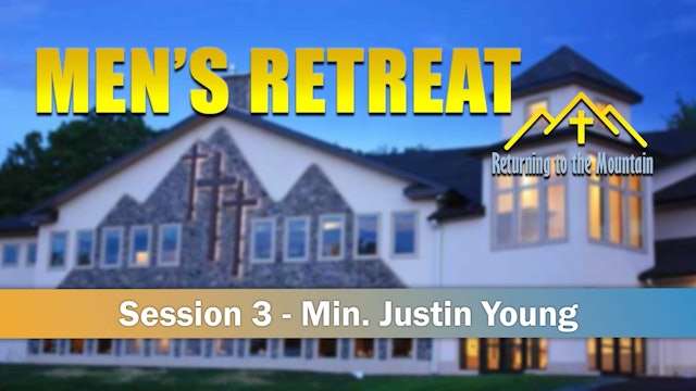 03 Session 3 - Min. Justin Young