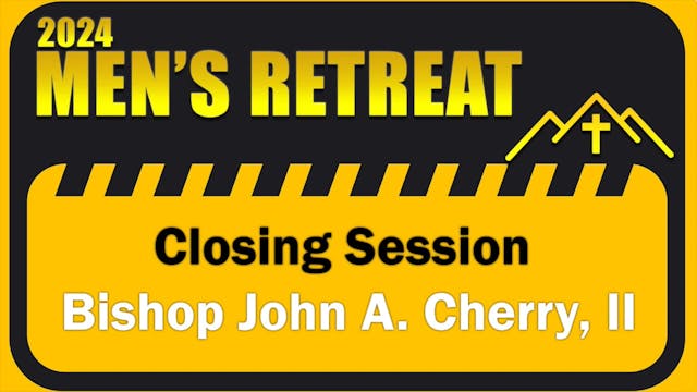 09 Closing Session 9 Bishop John A. C...