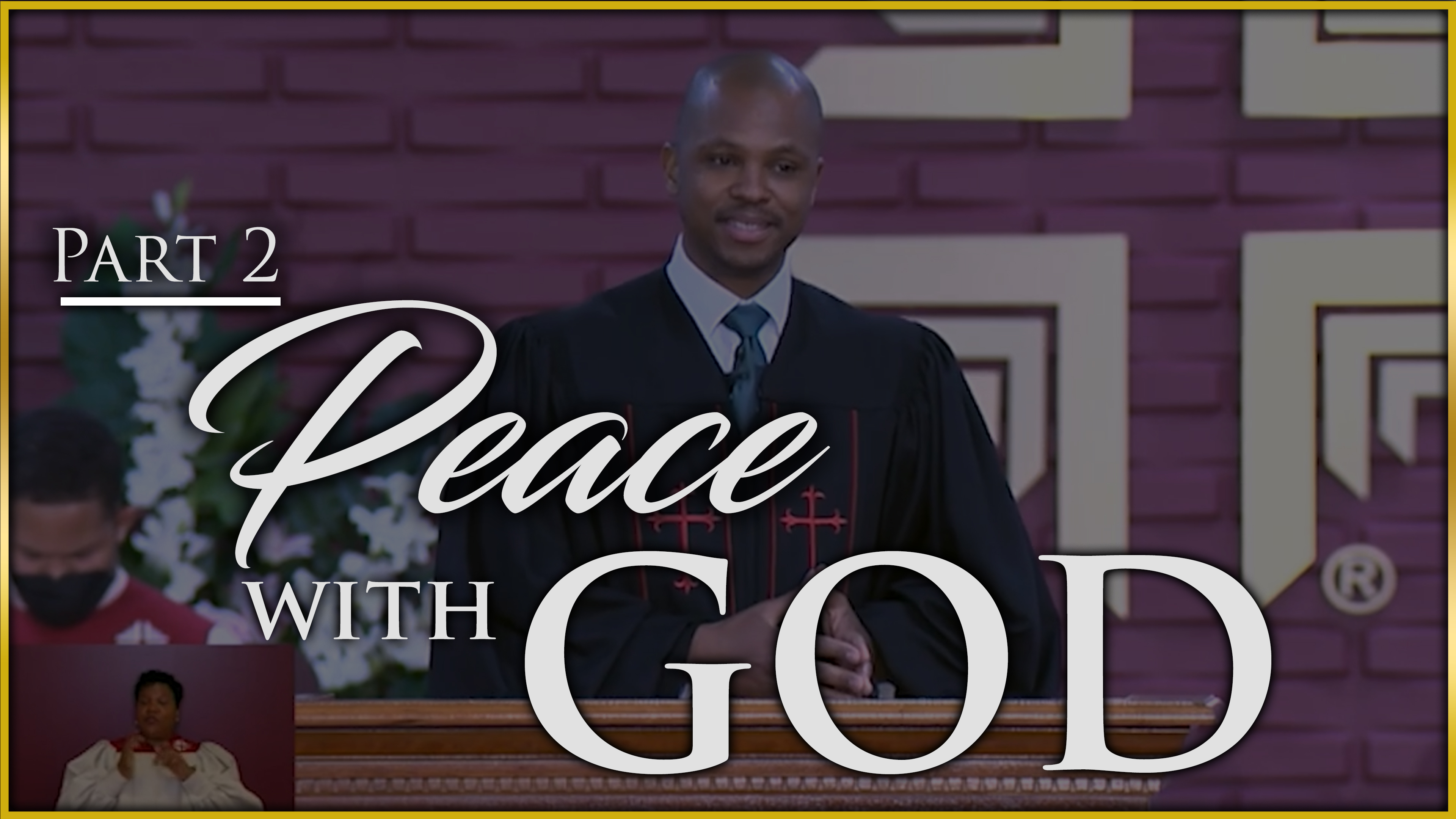 Peace With God - Part 2