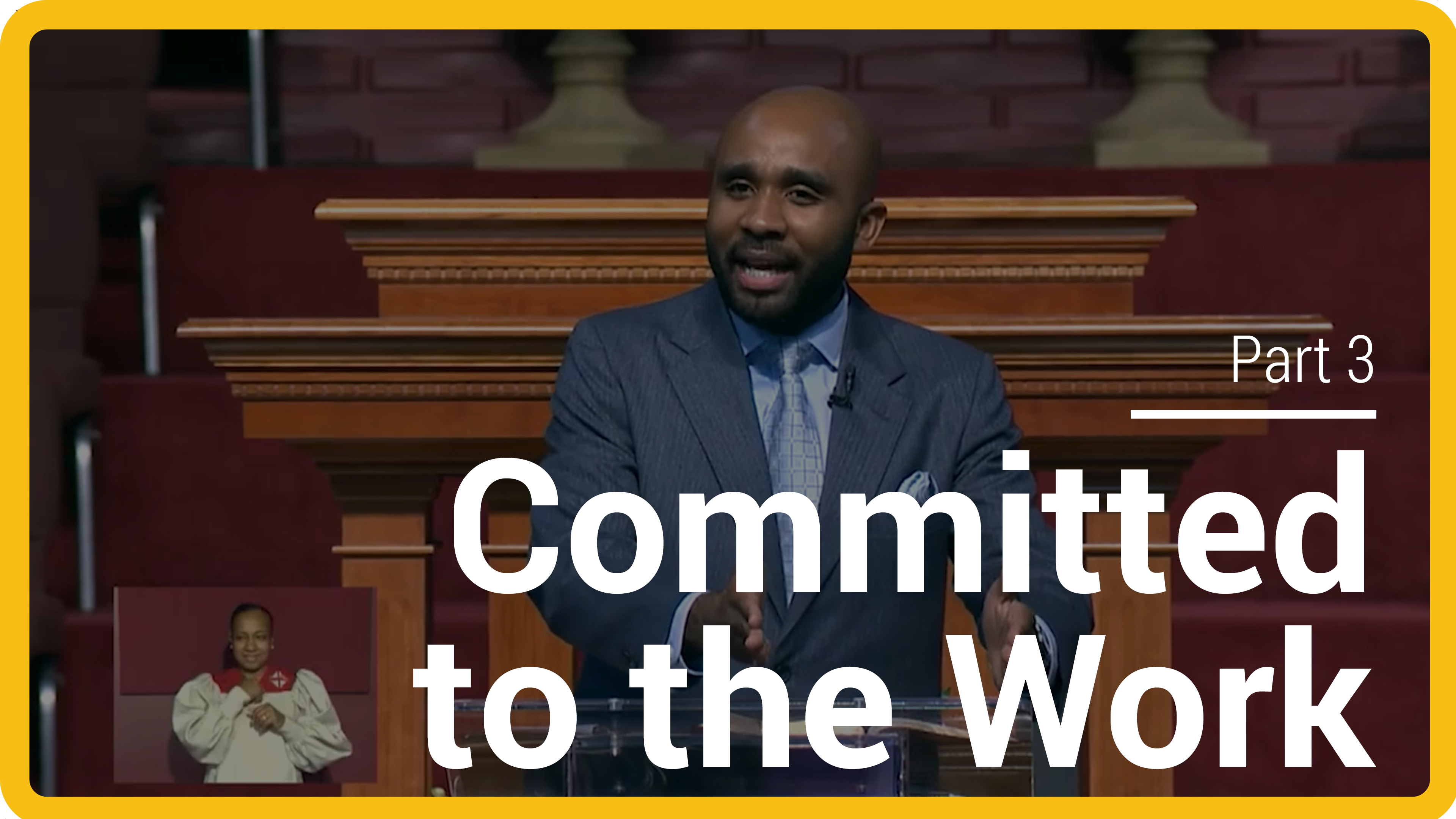 Committed To The Work - Part 3