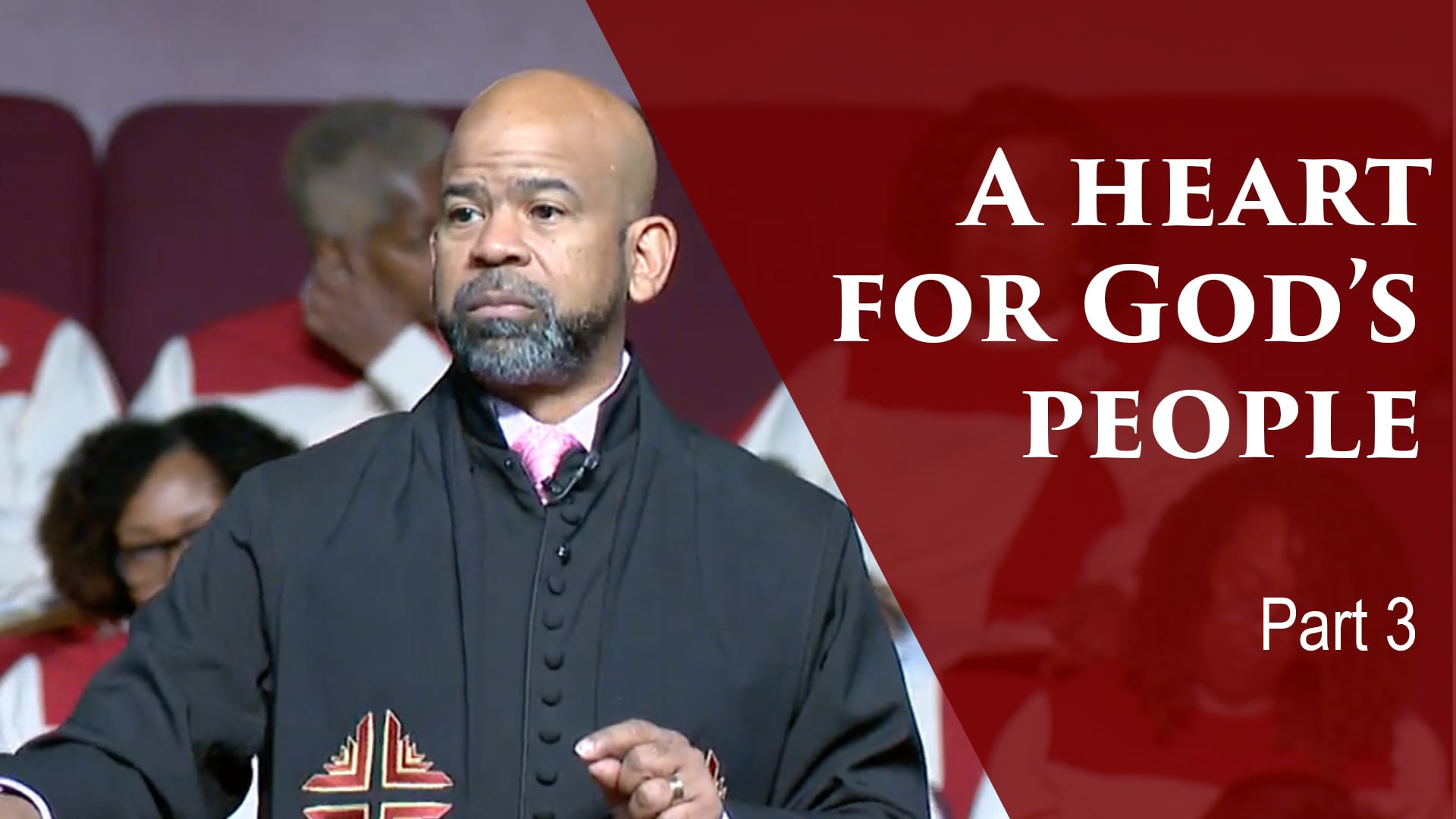 A Heart For God's People-Part 3