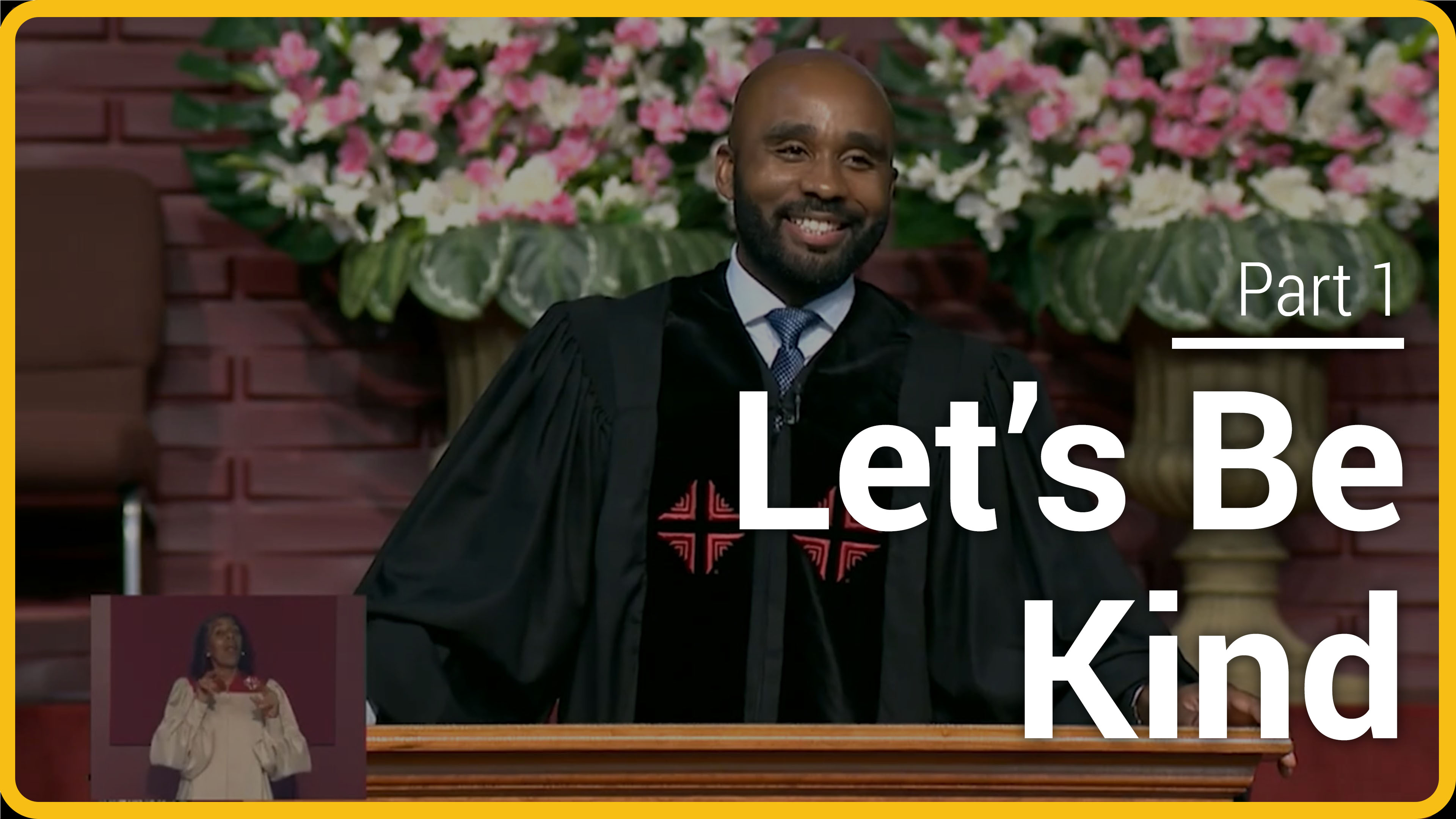 Let's Be Kind - Part 1