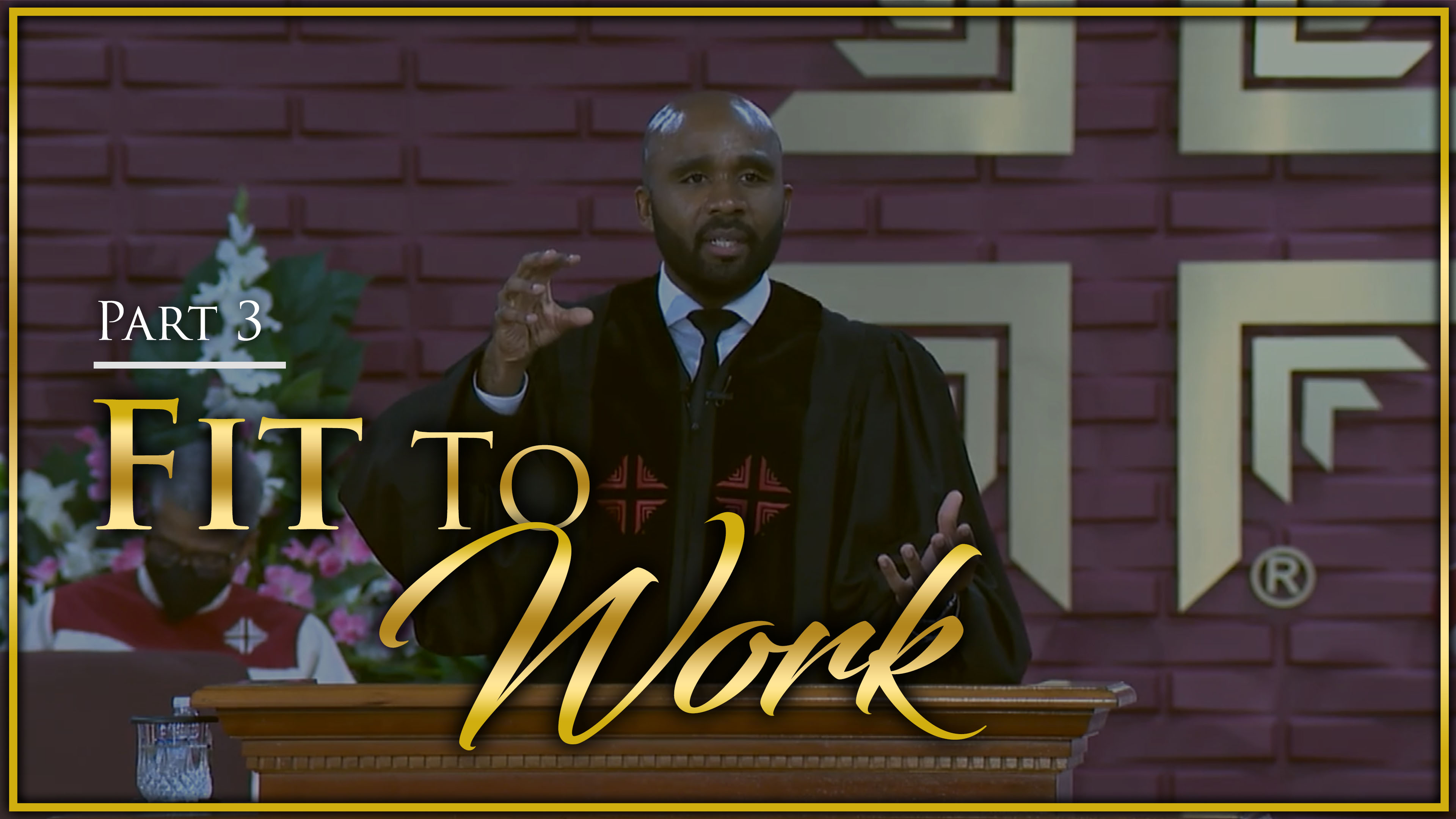 Fit To Work - Part 3