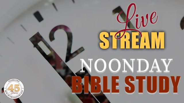 2026-01-21 Noonday Bible Study