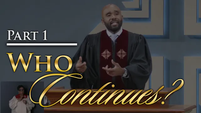 Who Continues? - Part 1