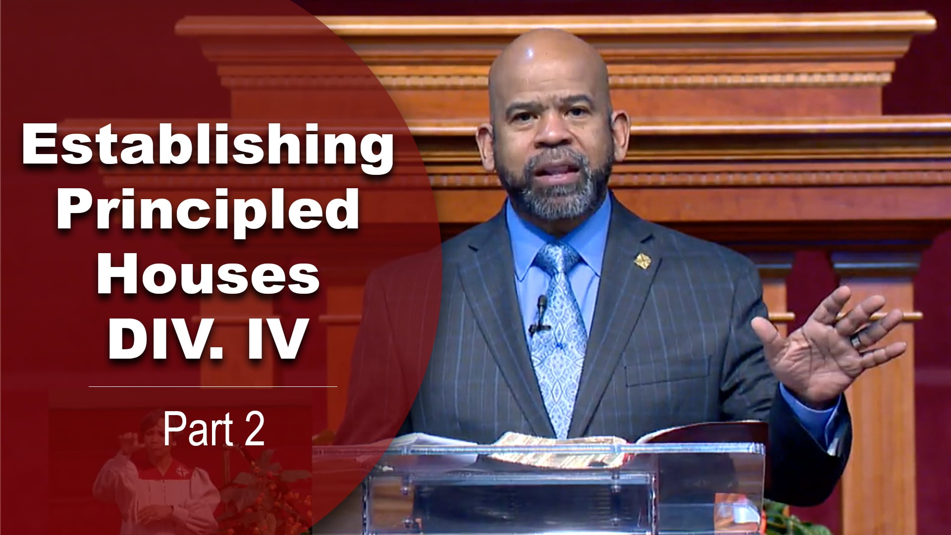 Establishing Principled Houses Div. IV - Part 2