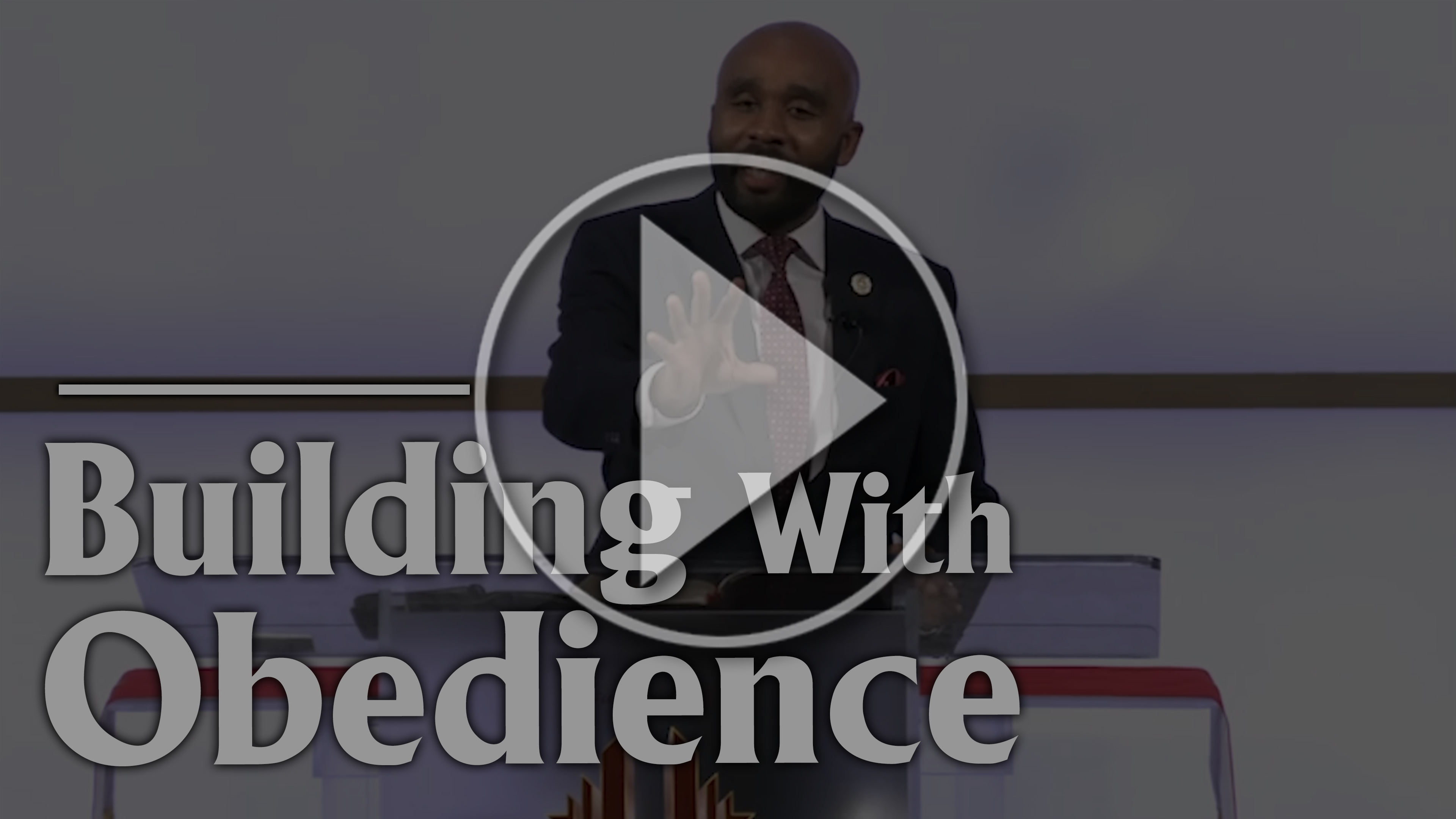 Building With Obedience