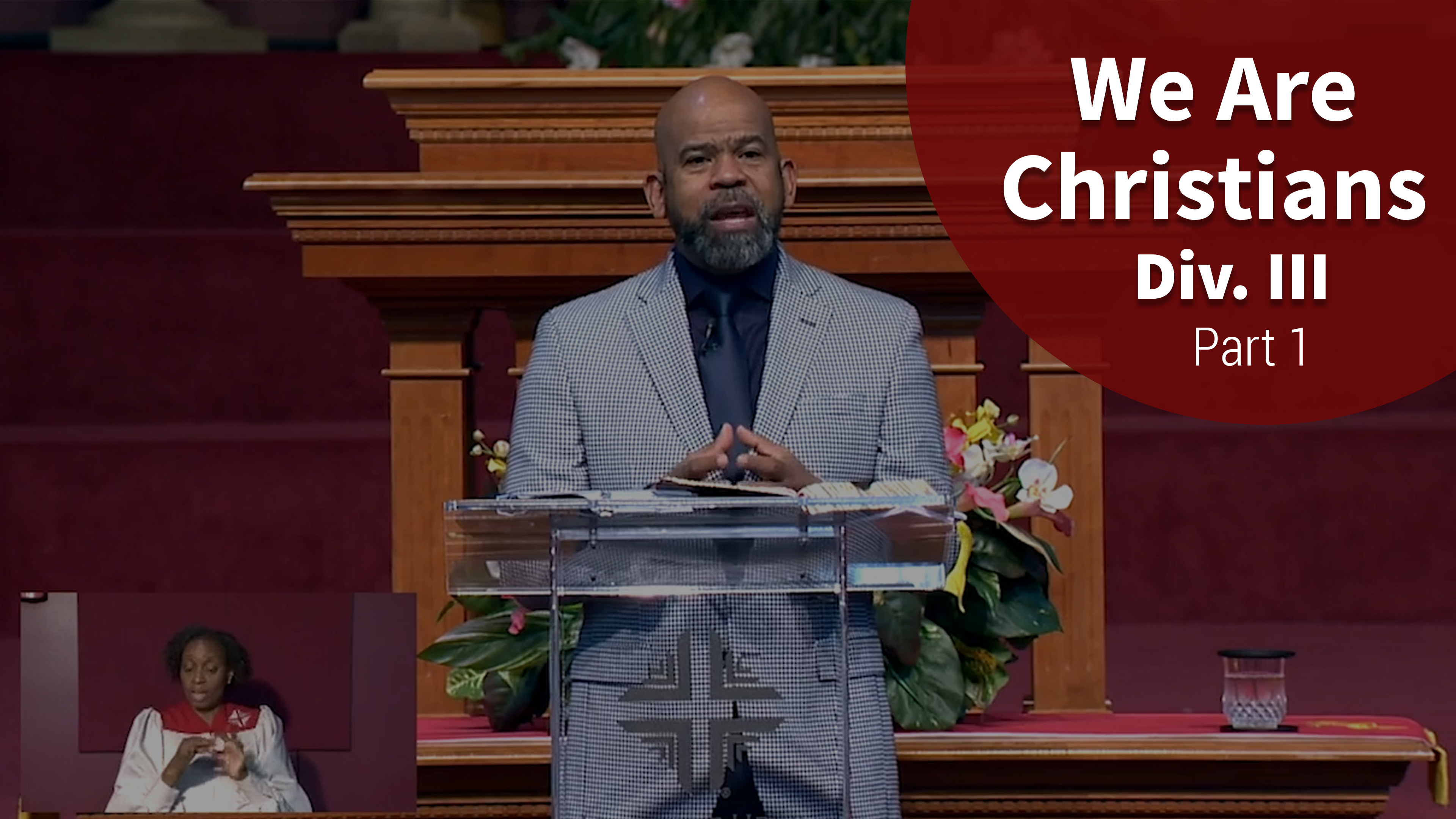 We Are Christians Div. III - Part 1