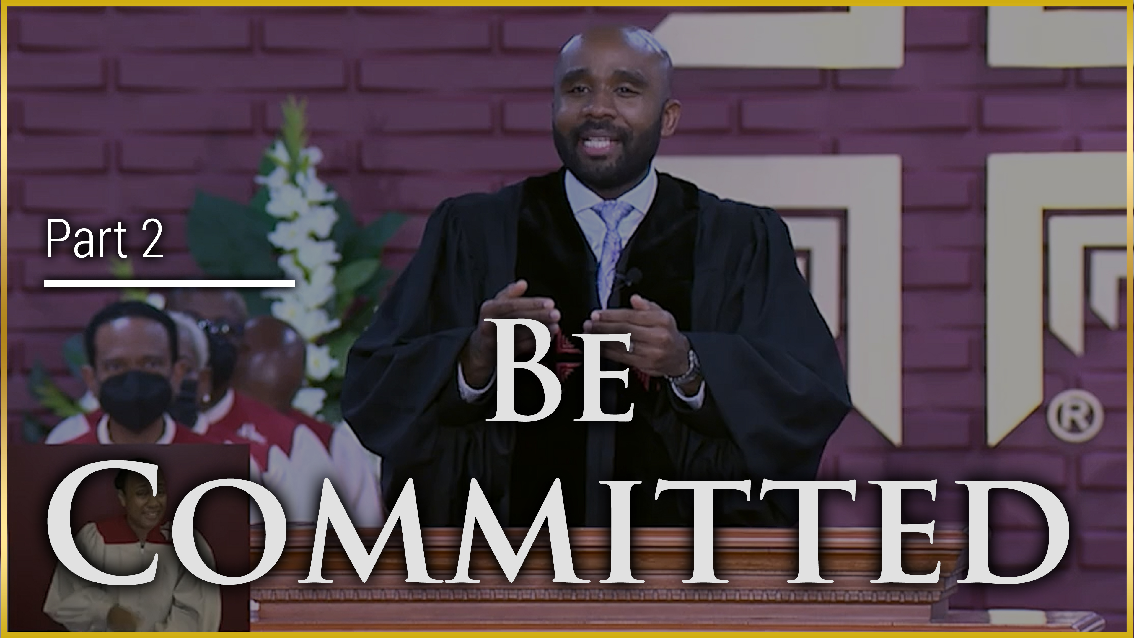 Be Committed - Part 2