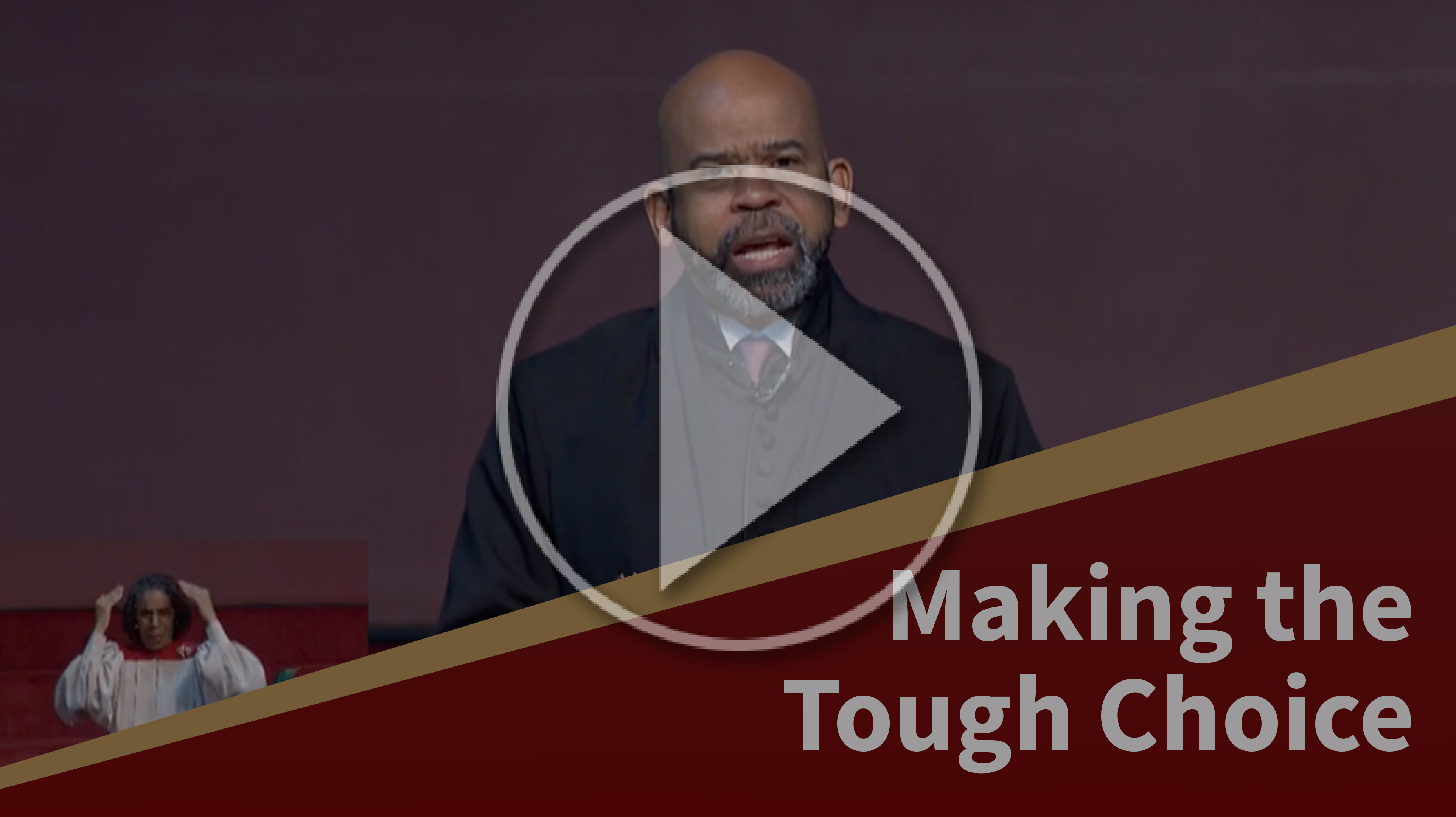 Making The Tough Choice