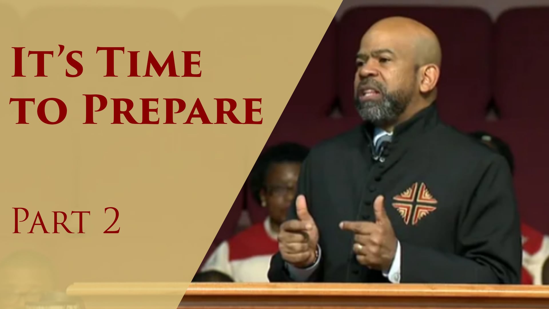 It's Time To Prepare-Part 2