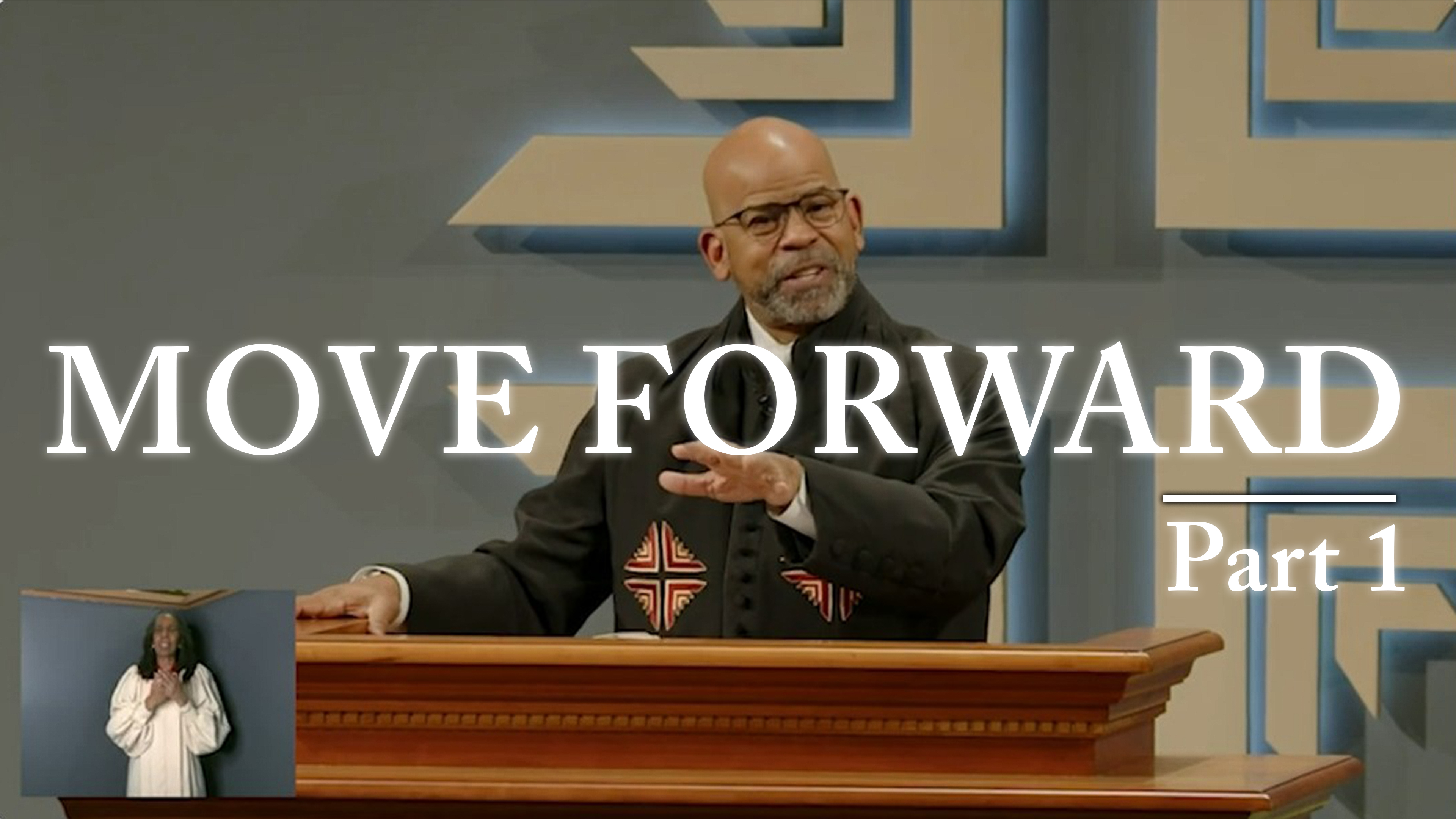 Move Forward - Part 1