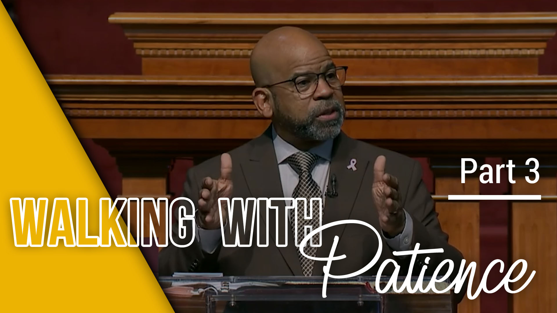 Walking With Patience - Part 3