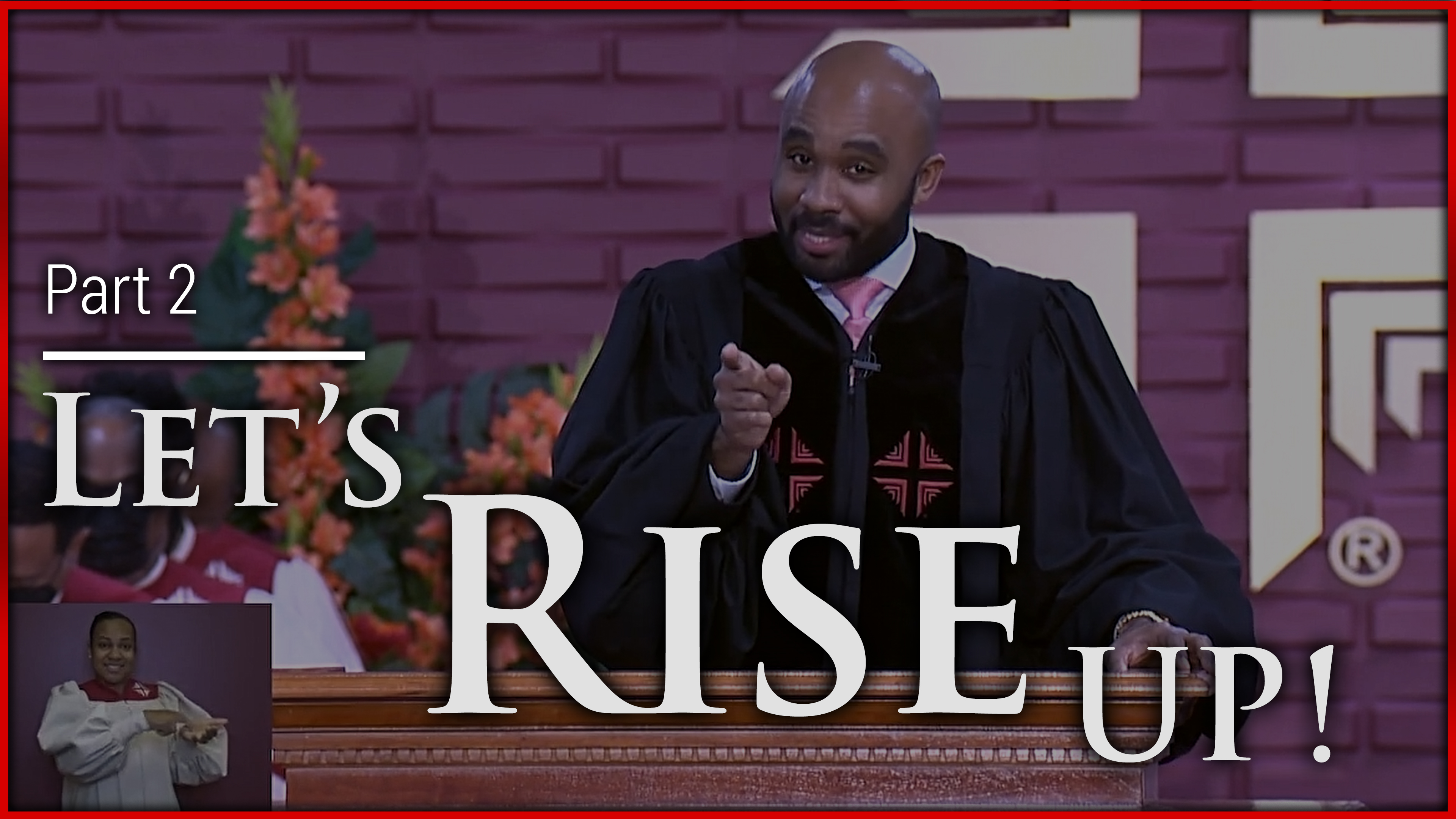 Let's Rise Up - Part 2