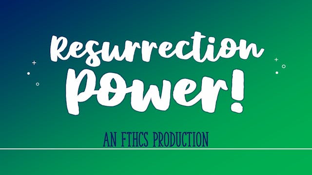 FTHCS - 2023 Resurrection Recital PLAYBACK