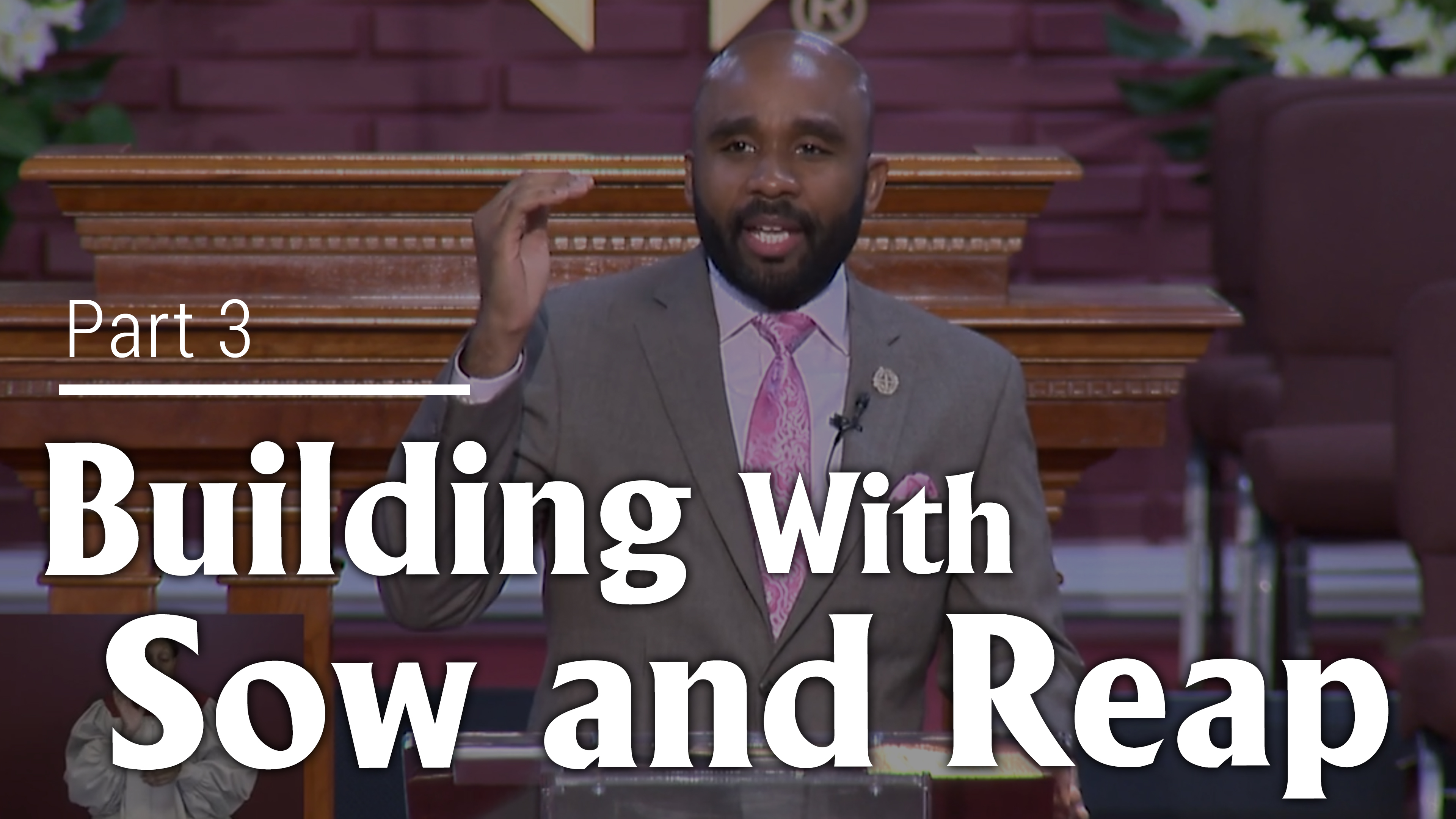 Building With Sow & Reap - Part 3
