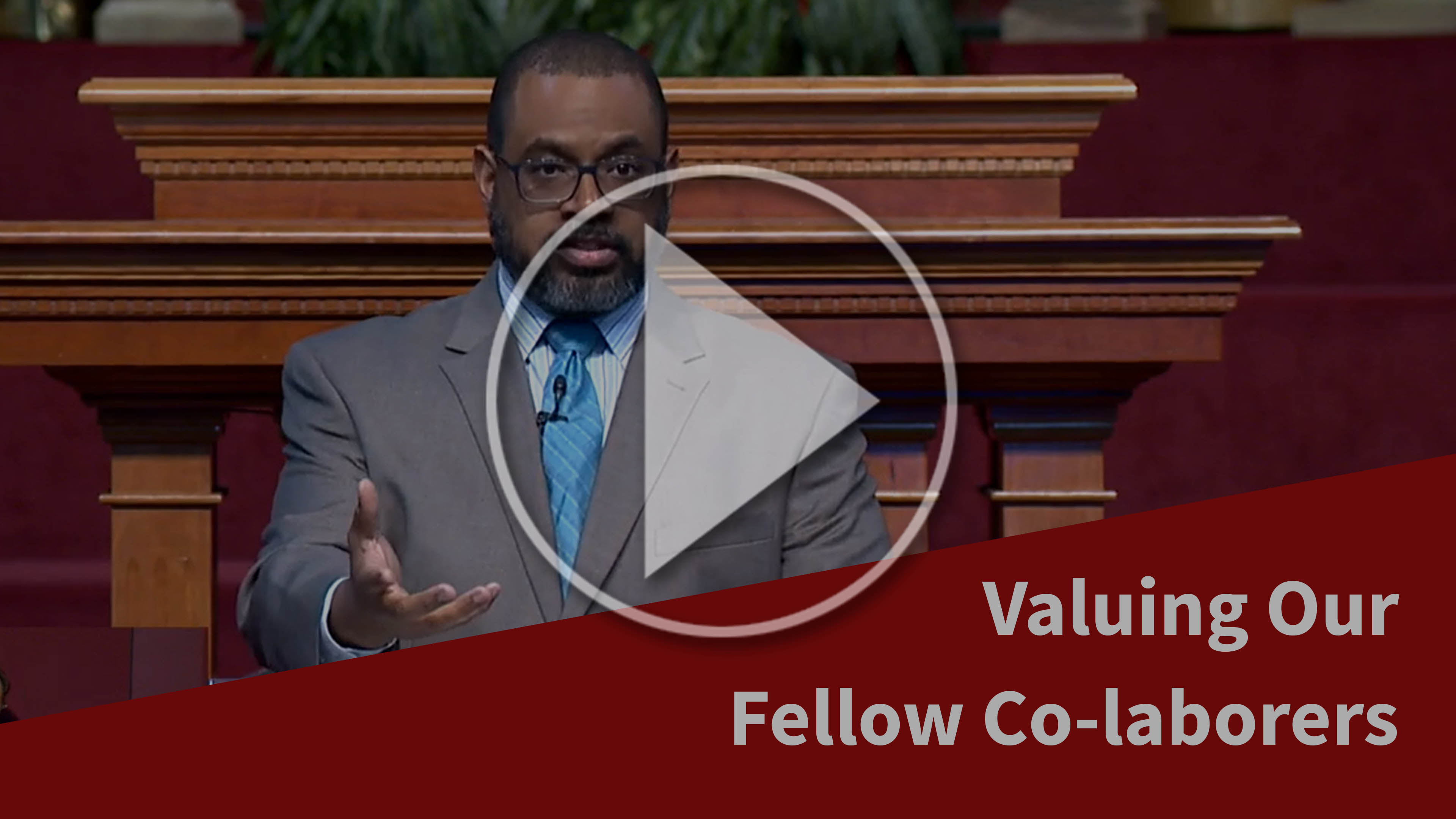 Valuing Our Fellow Co-Laborers