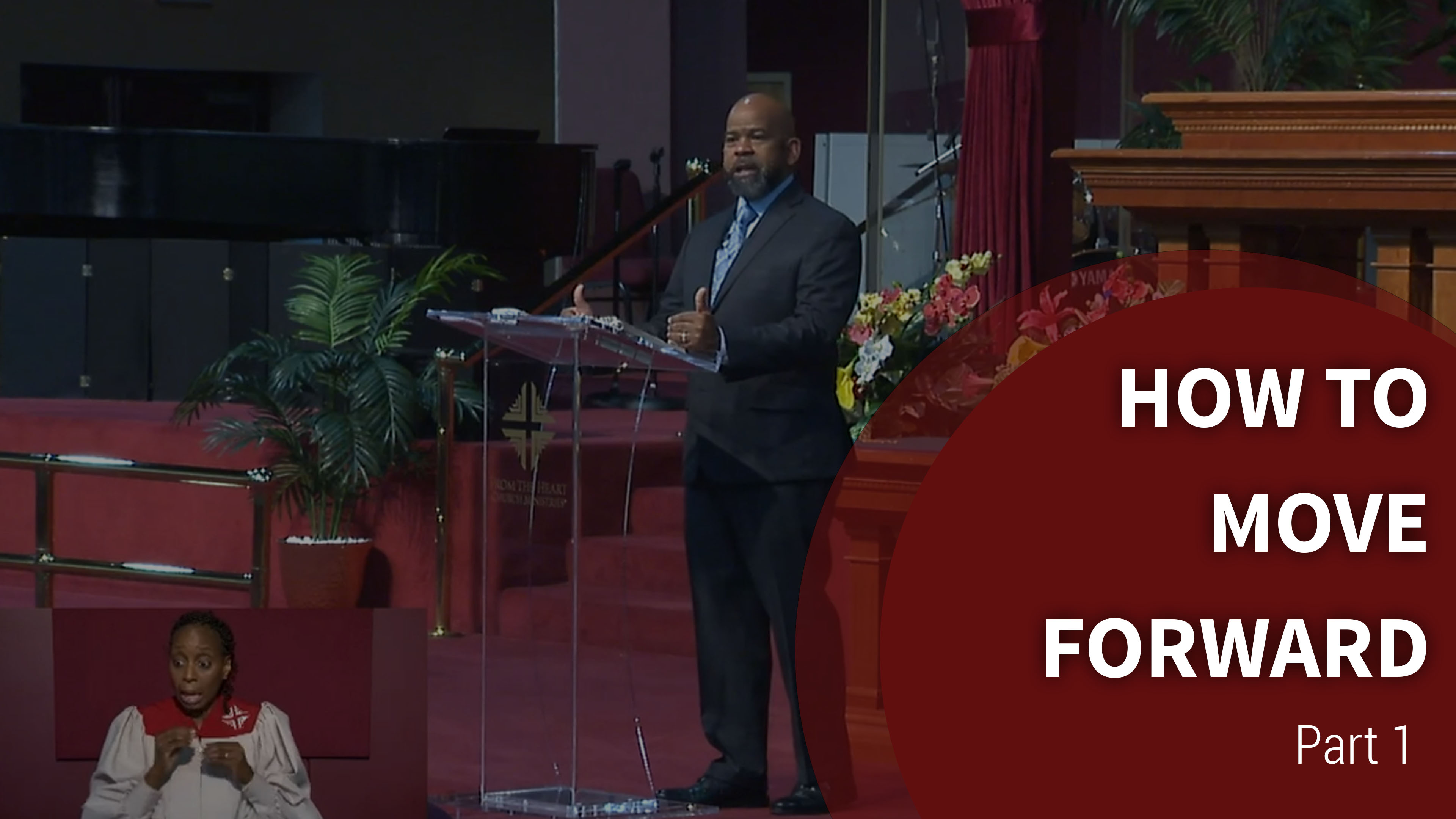 How To Move Forward - Part 1