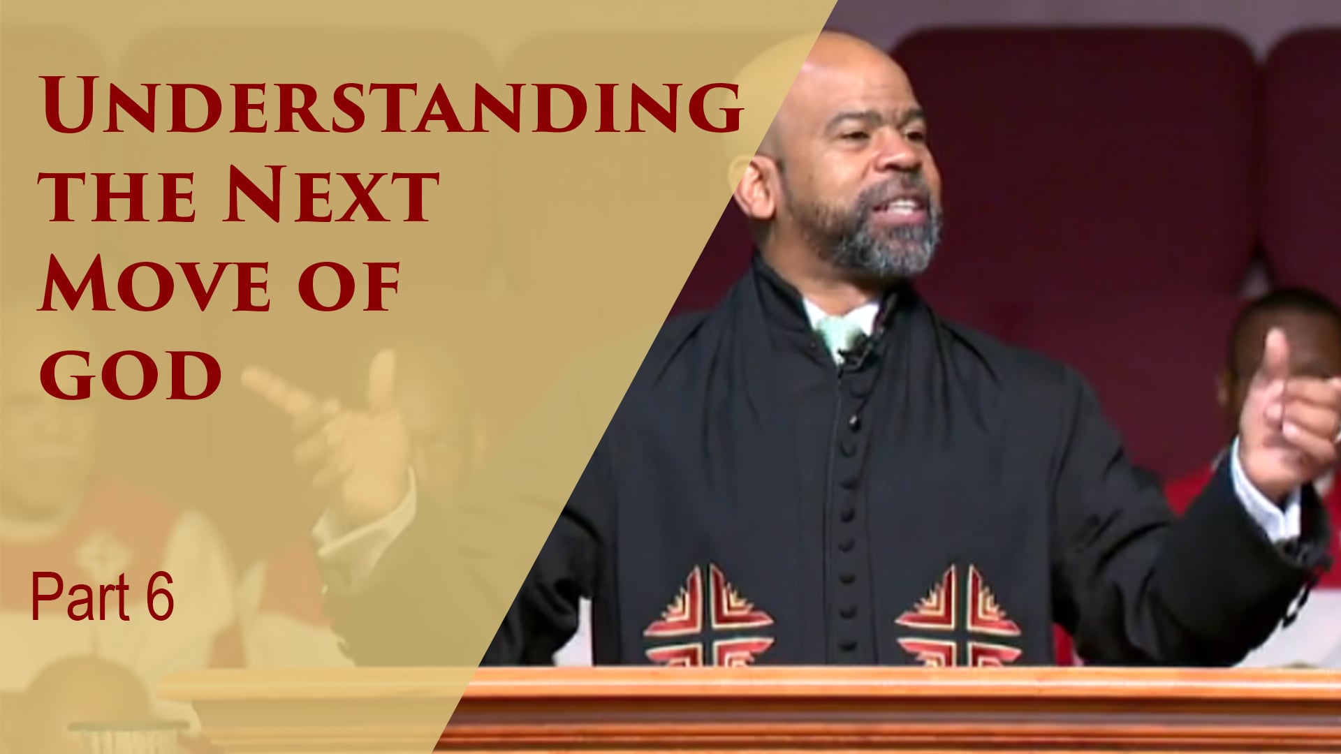 Understanding The Next Move Of God-Part 6