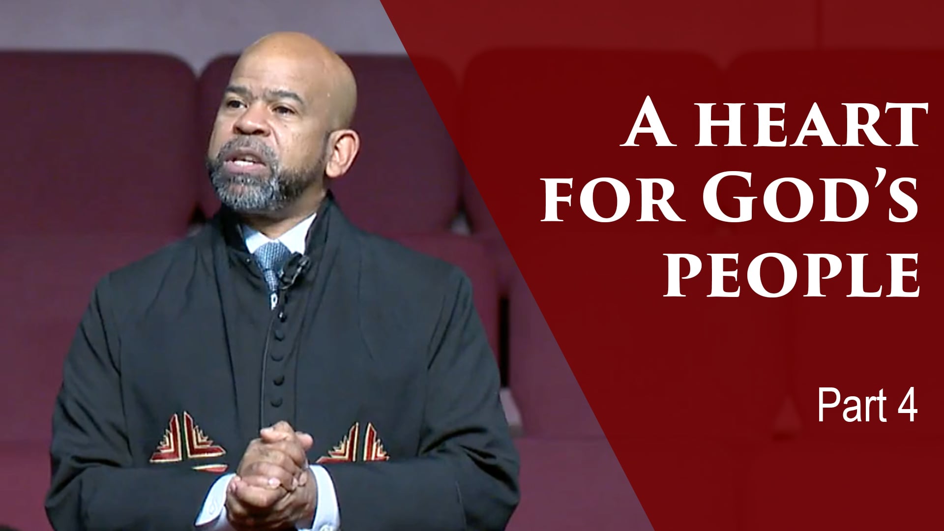 A Heart For God's People-Part 4