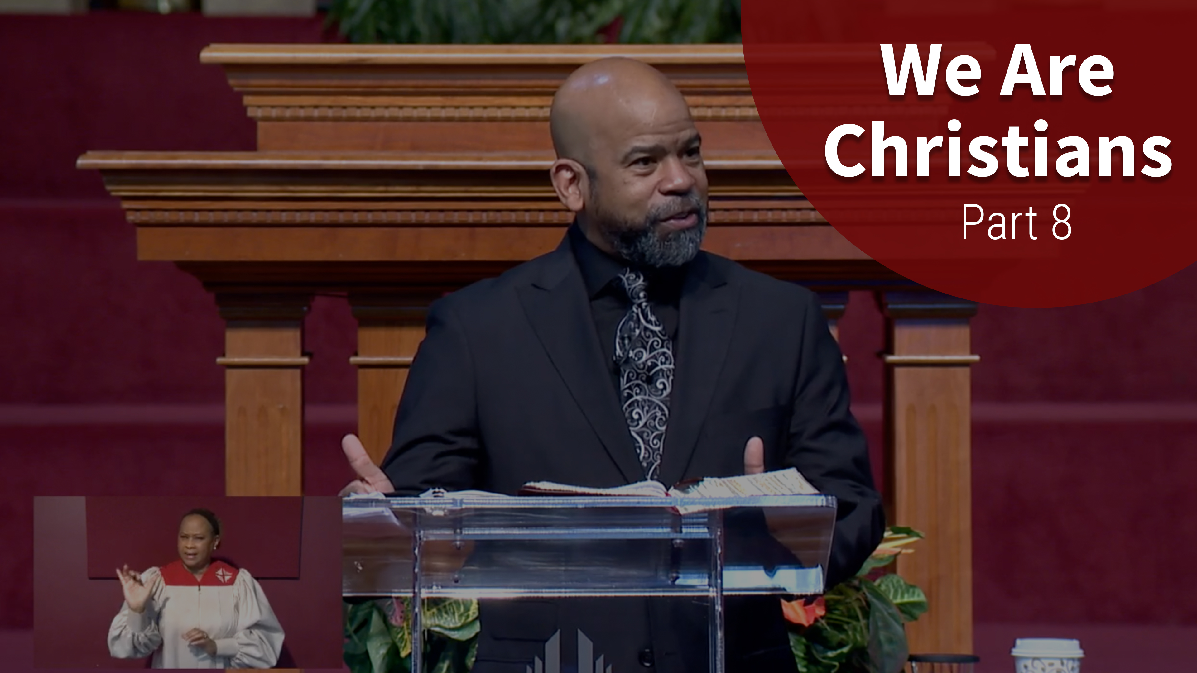 We Are Christians - Part 8