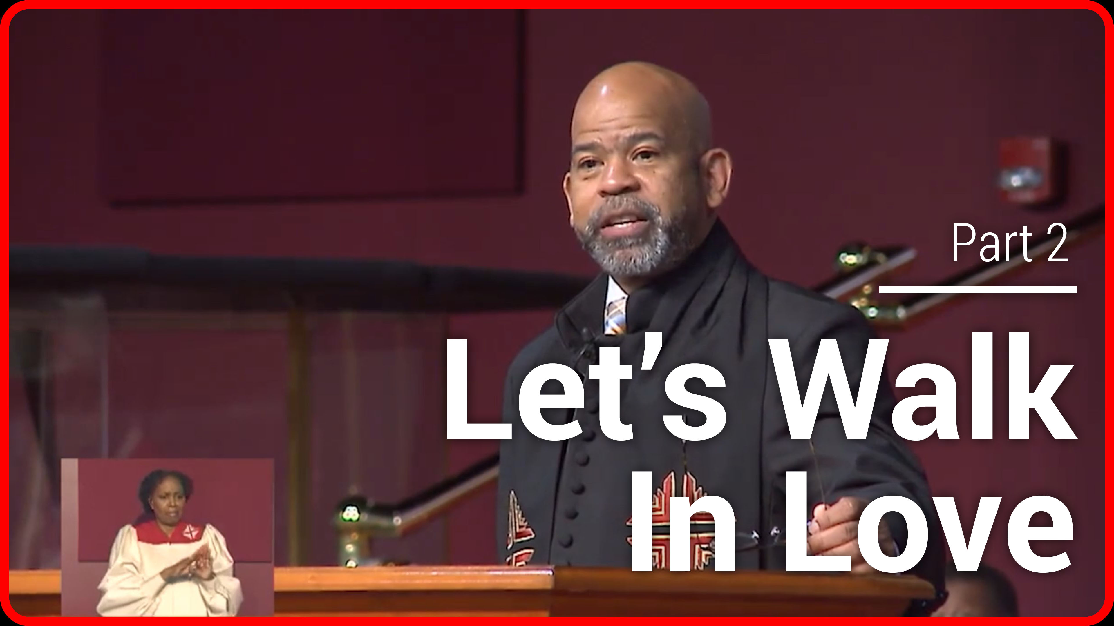 Let's Walk In Love - Part 2