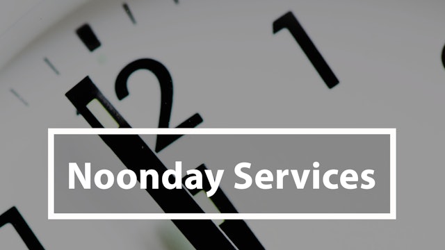 Noonday Services