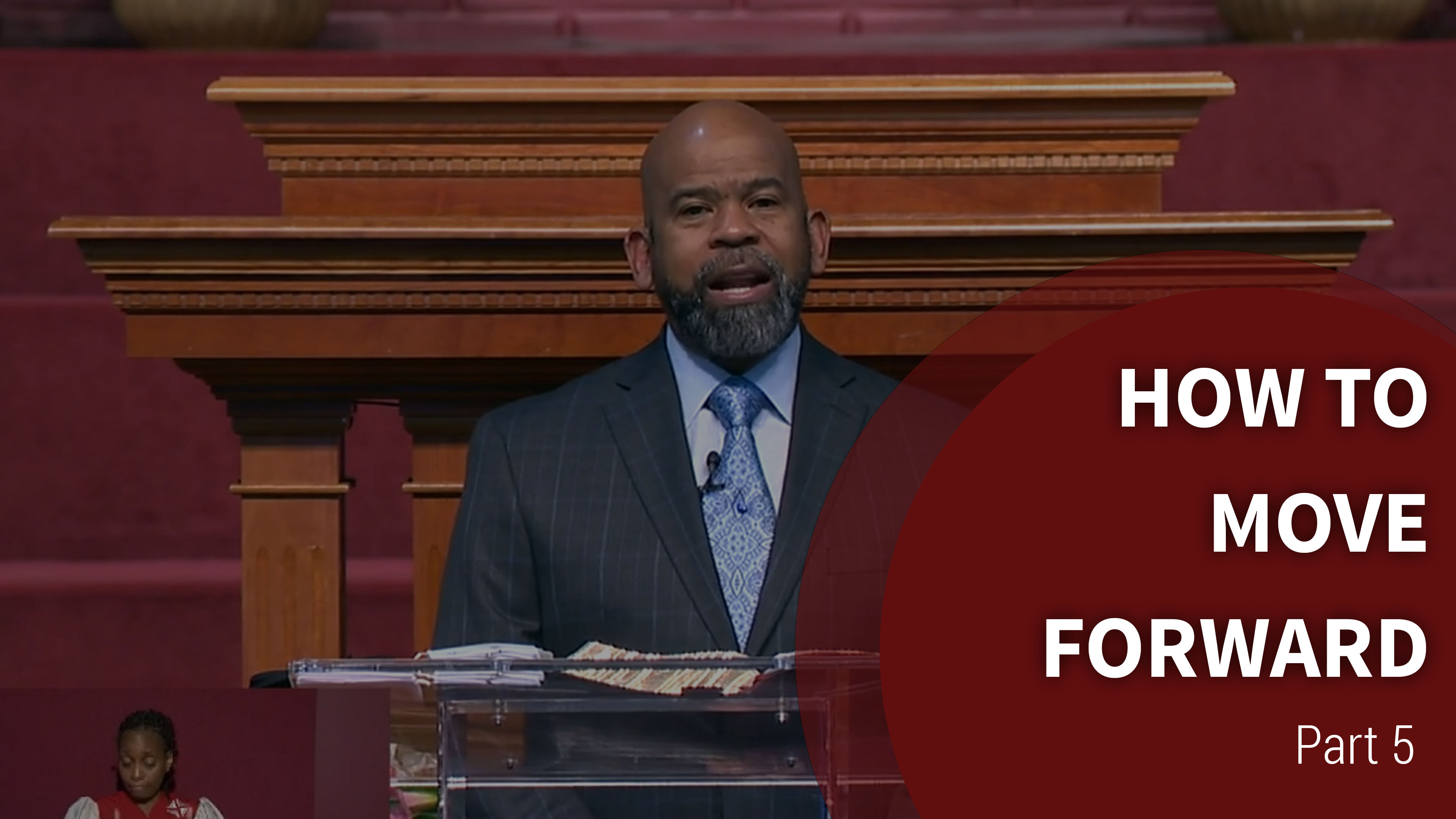 How To Move Forward - Part 5