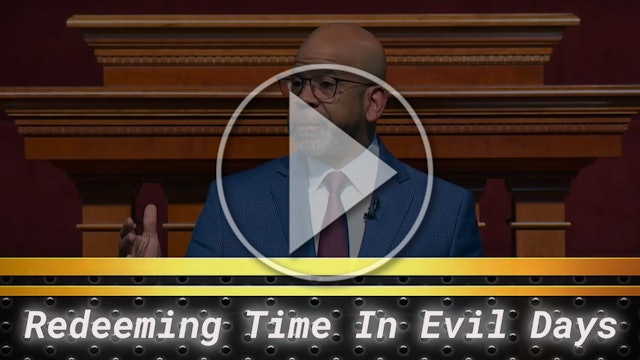 Redeeming Time In Days Of Evil