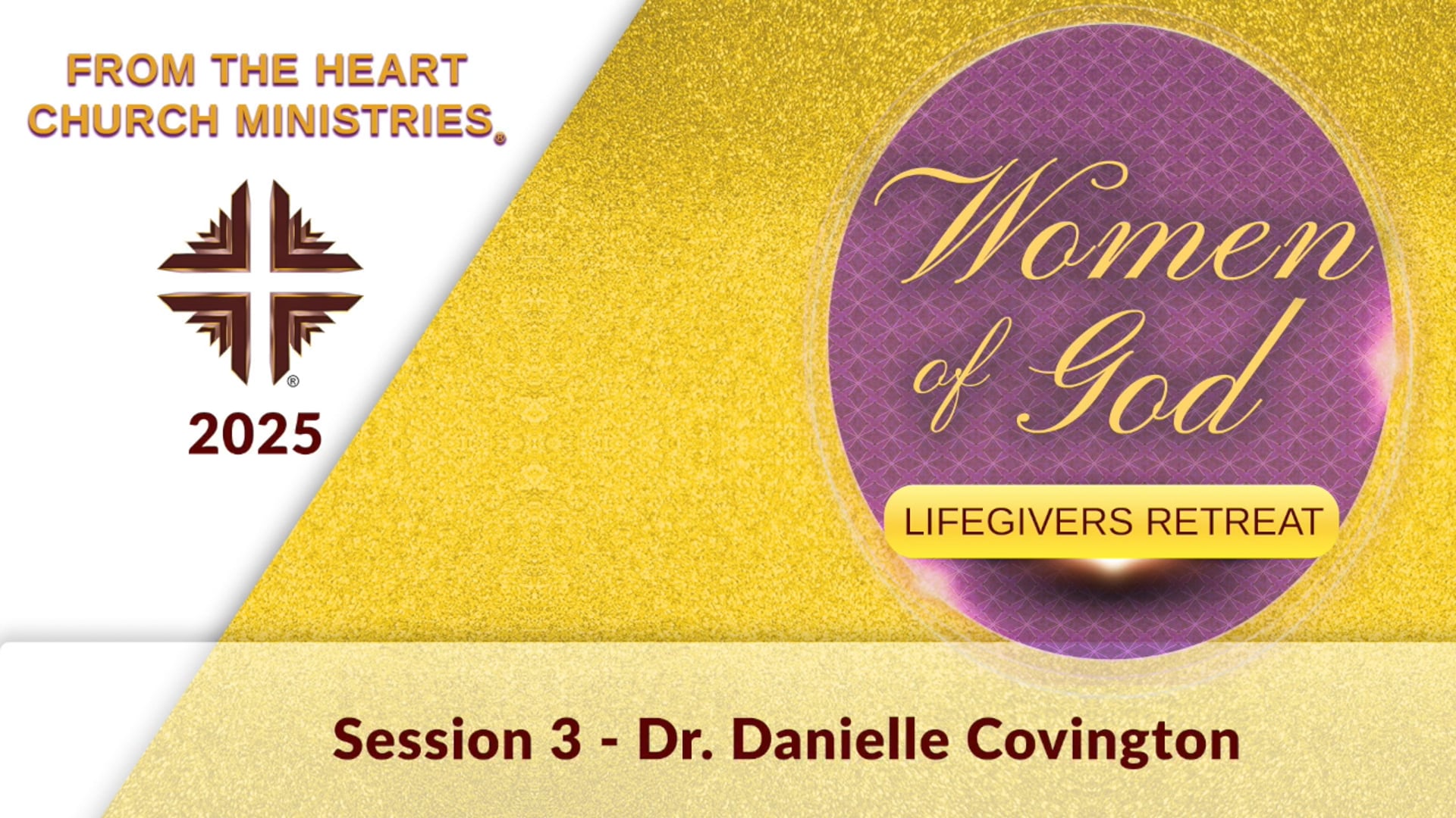 Session 3 - Dr. Danielle Covington