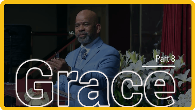 Grace - Part 8