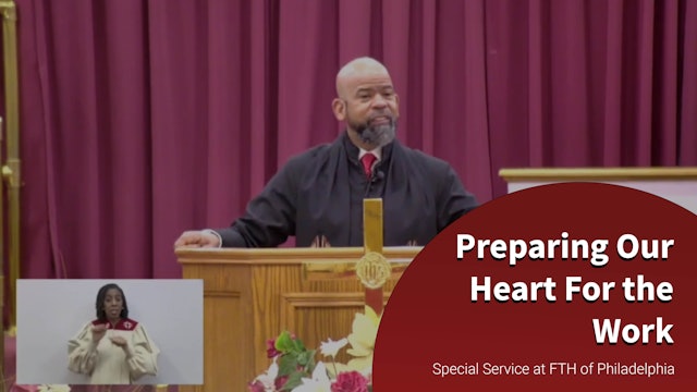 Preparing Our Heart For The Work