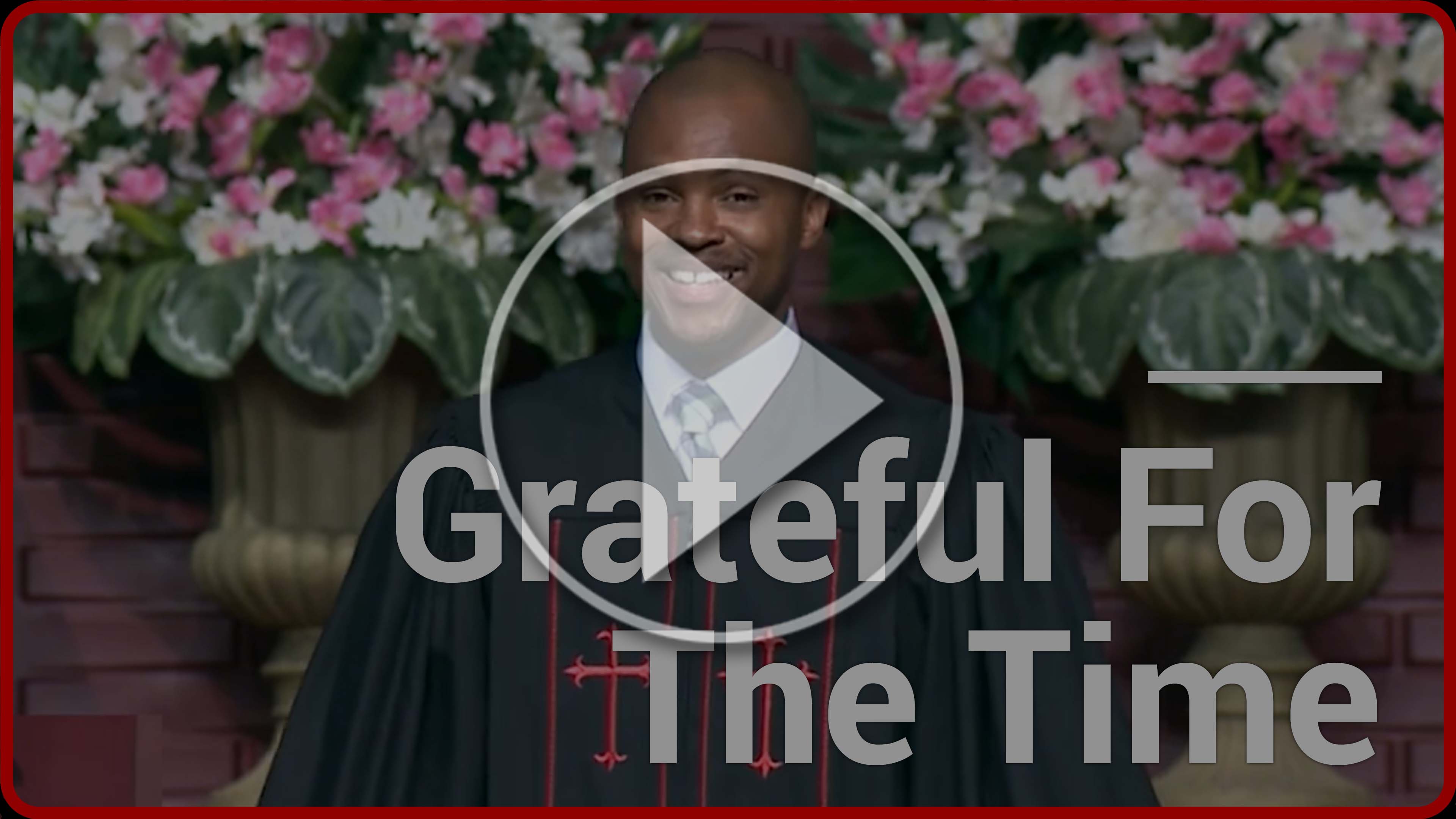 Grateful For The Time