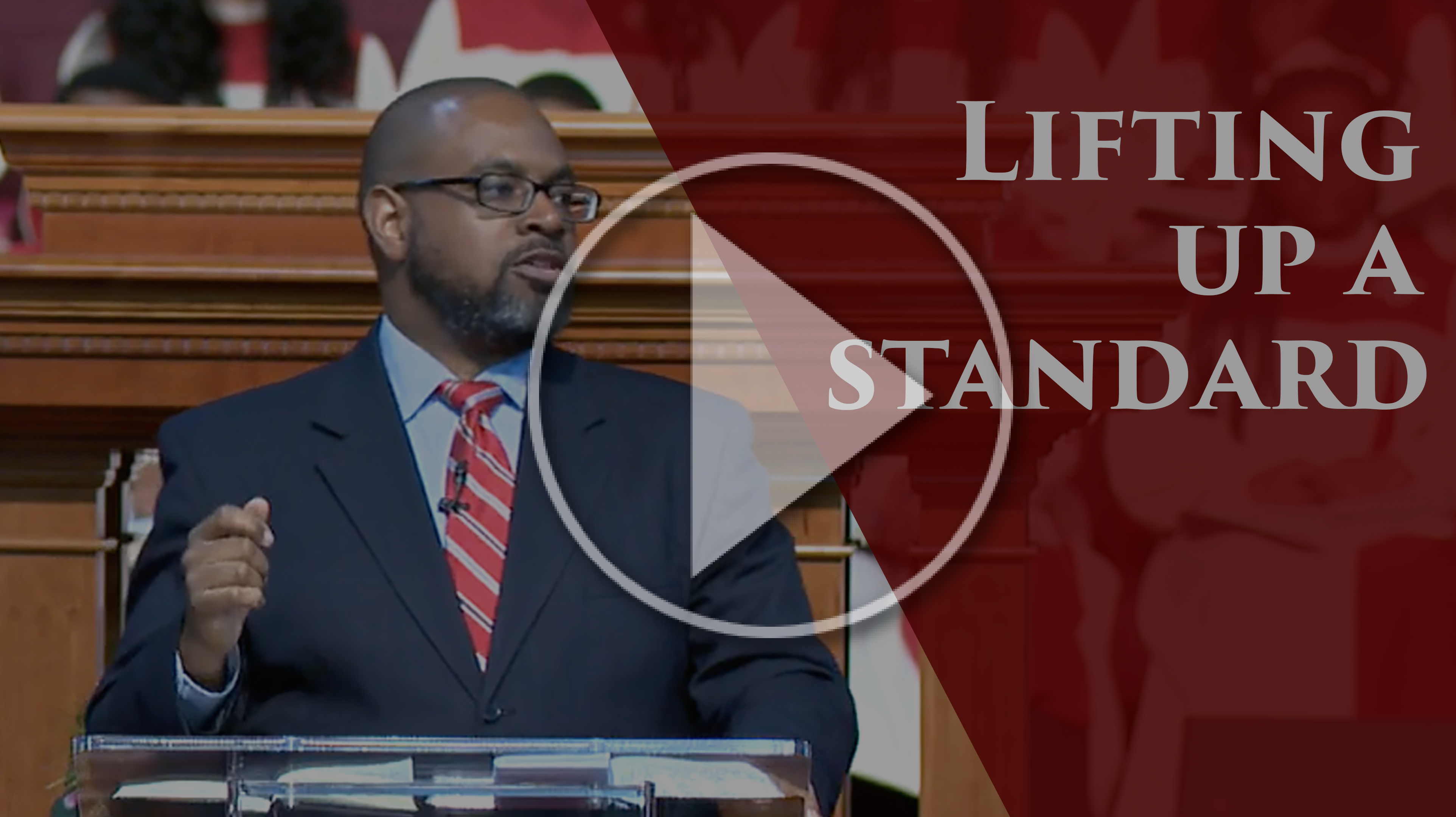 Lifting Up A Standard For This World