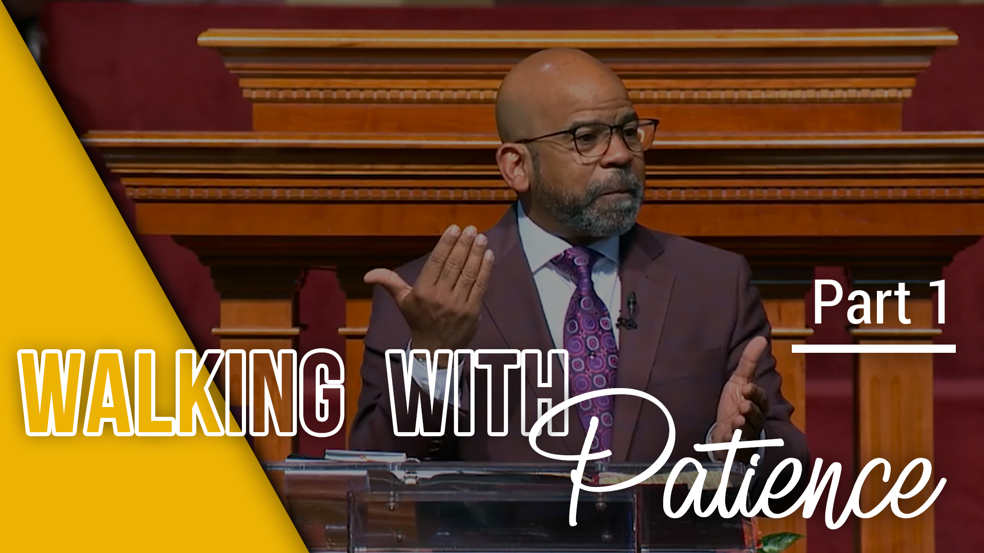 Walking With Patience - Part 1