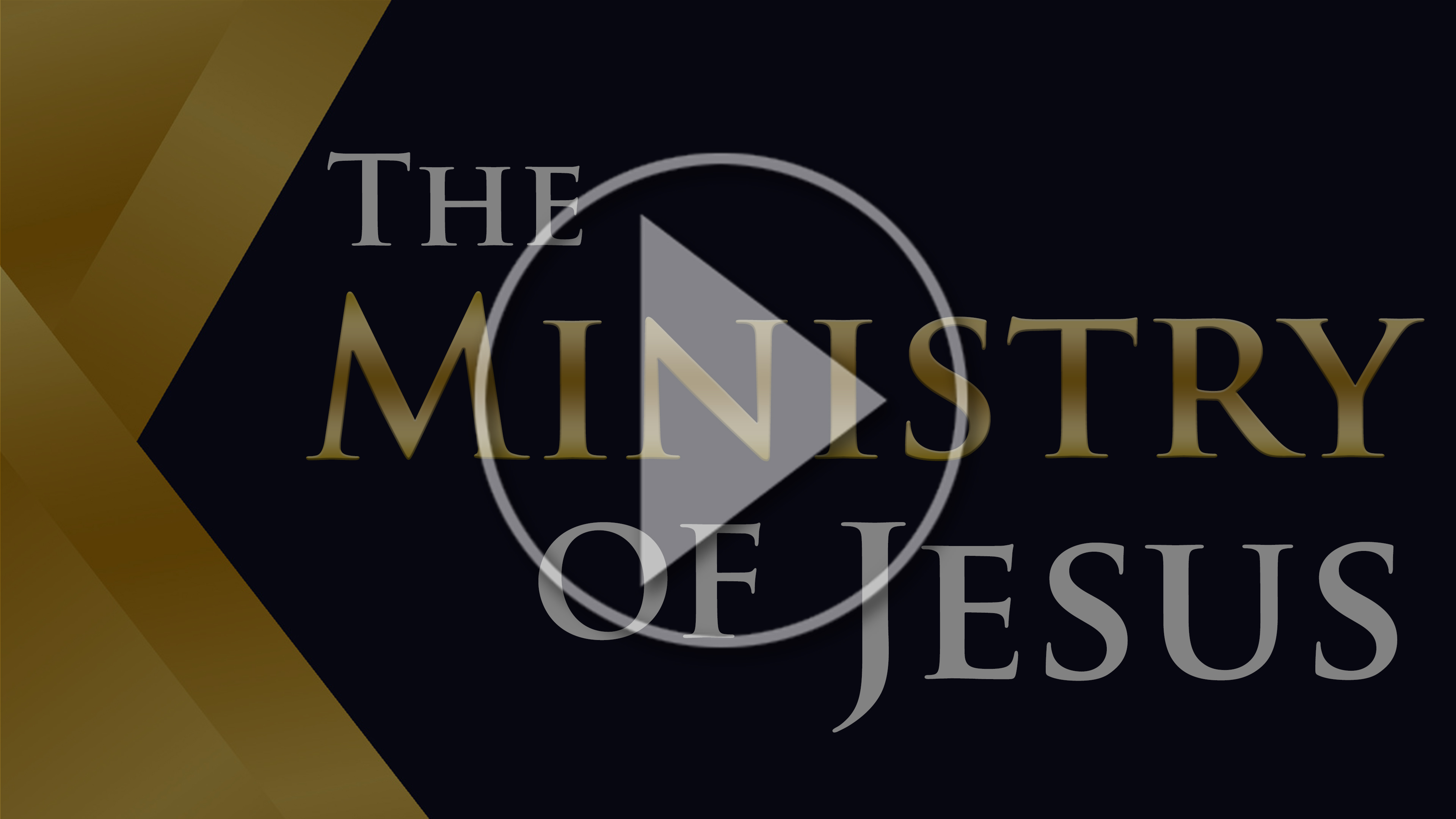 The Ministry Of Jesus