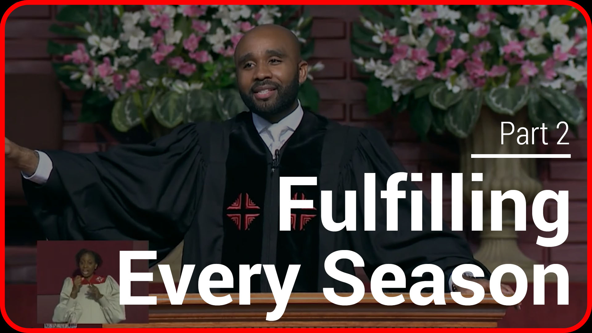 Fulfilling Every Season - Part 2