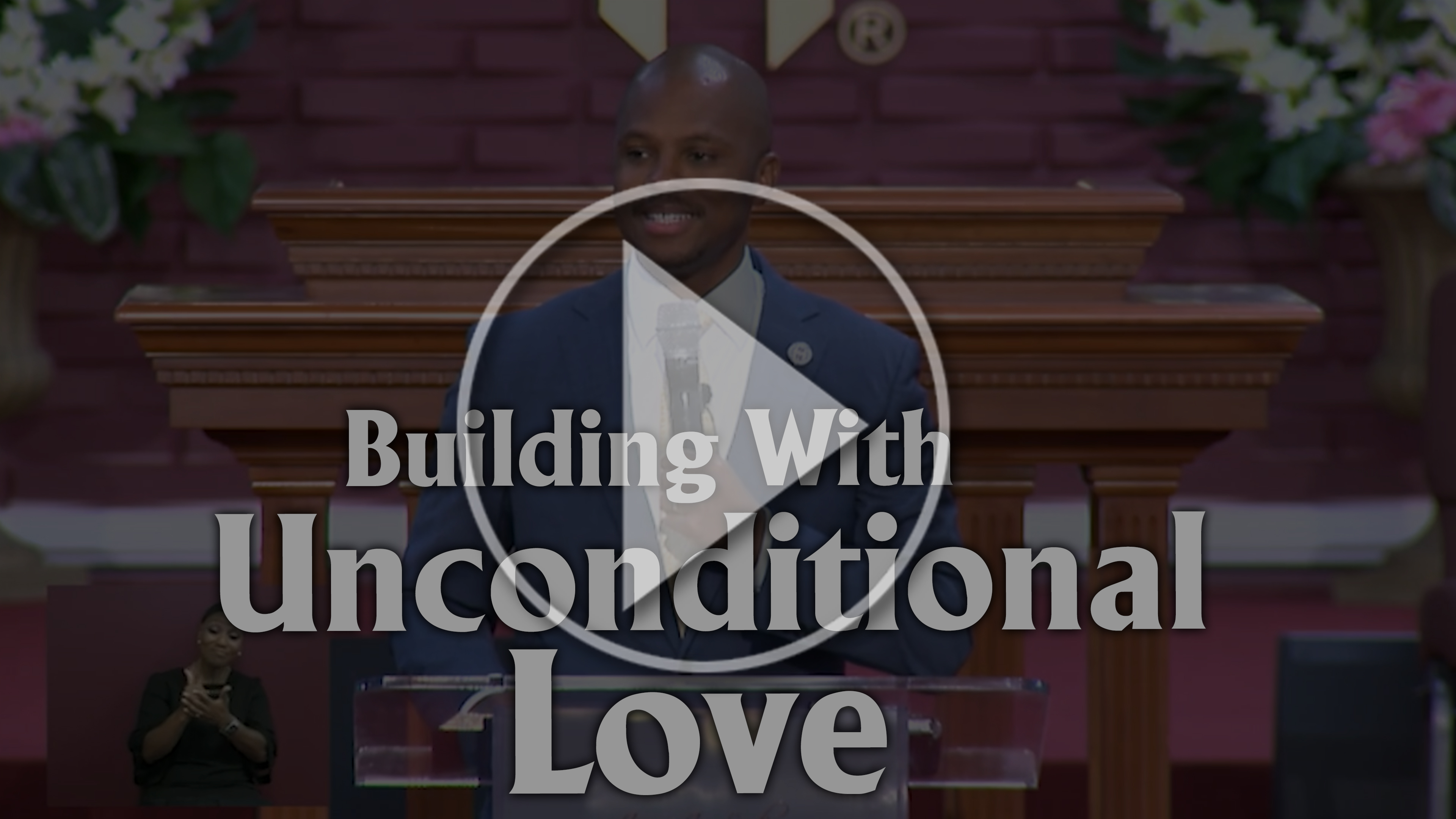 Building With Unconditional Love