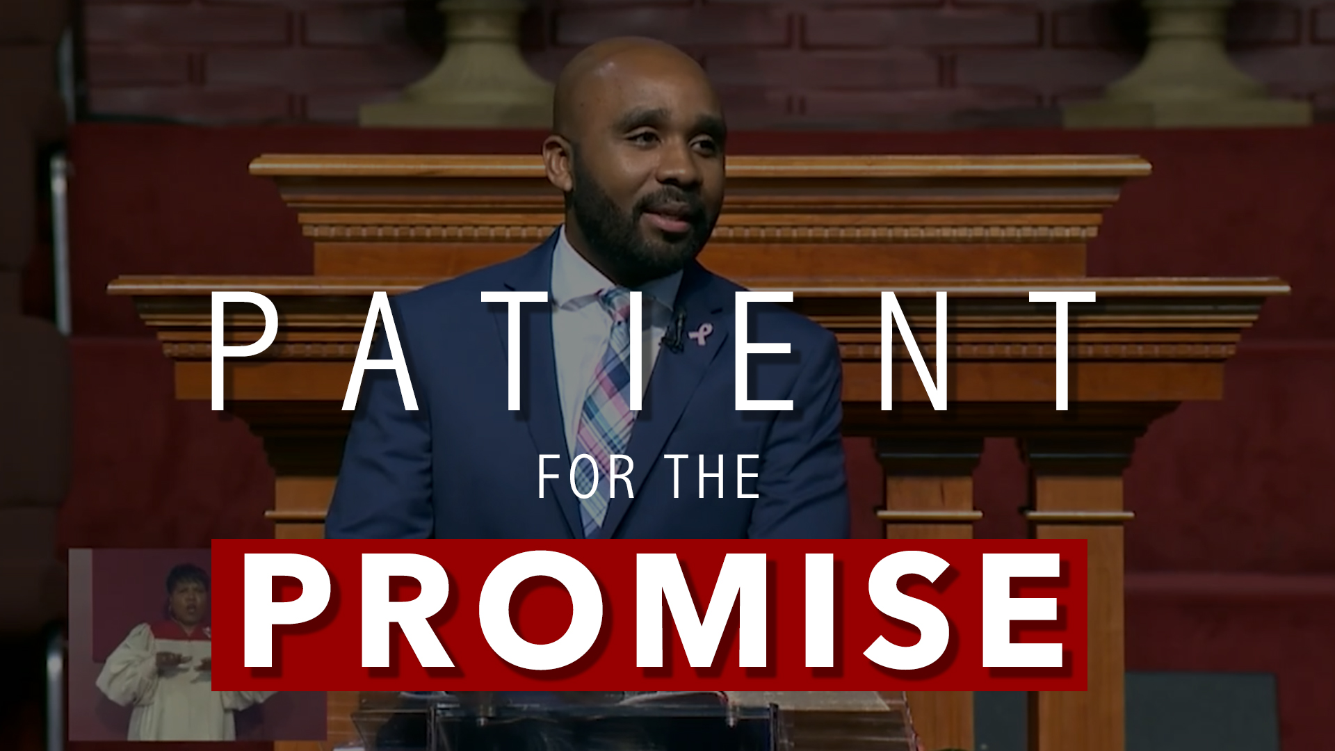 Patient For The Promise
